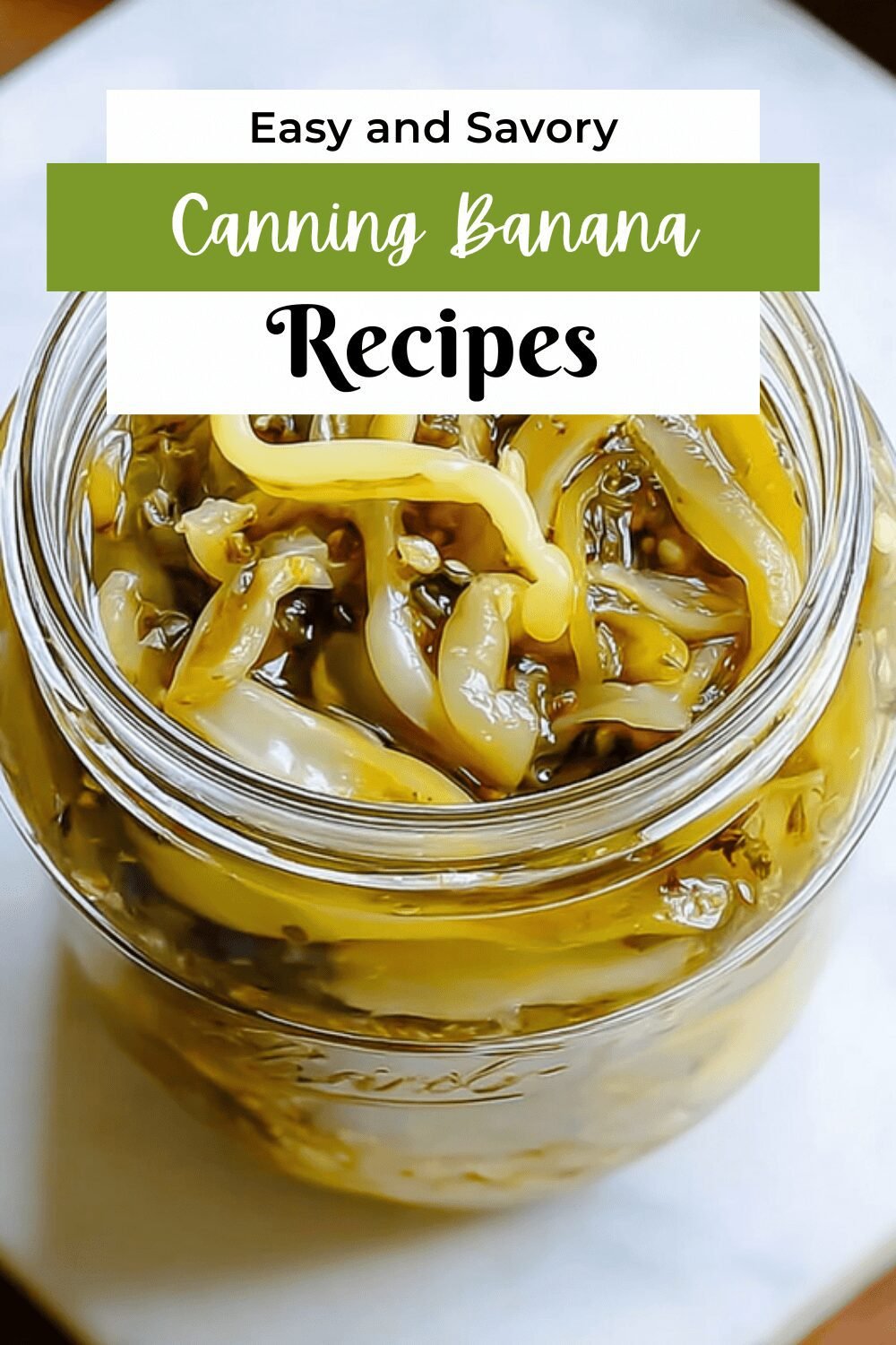 Canning Banana Peppers: Simple Homemade Recipe Guide 7 Canning Banana Peppers