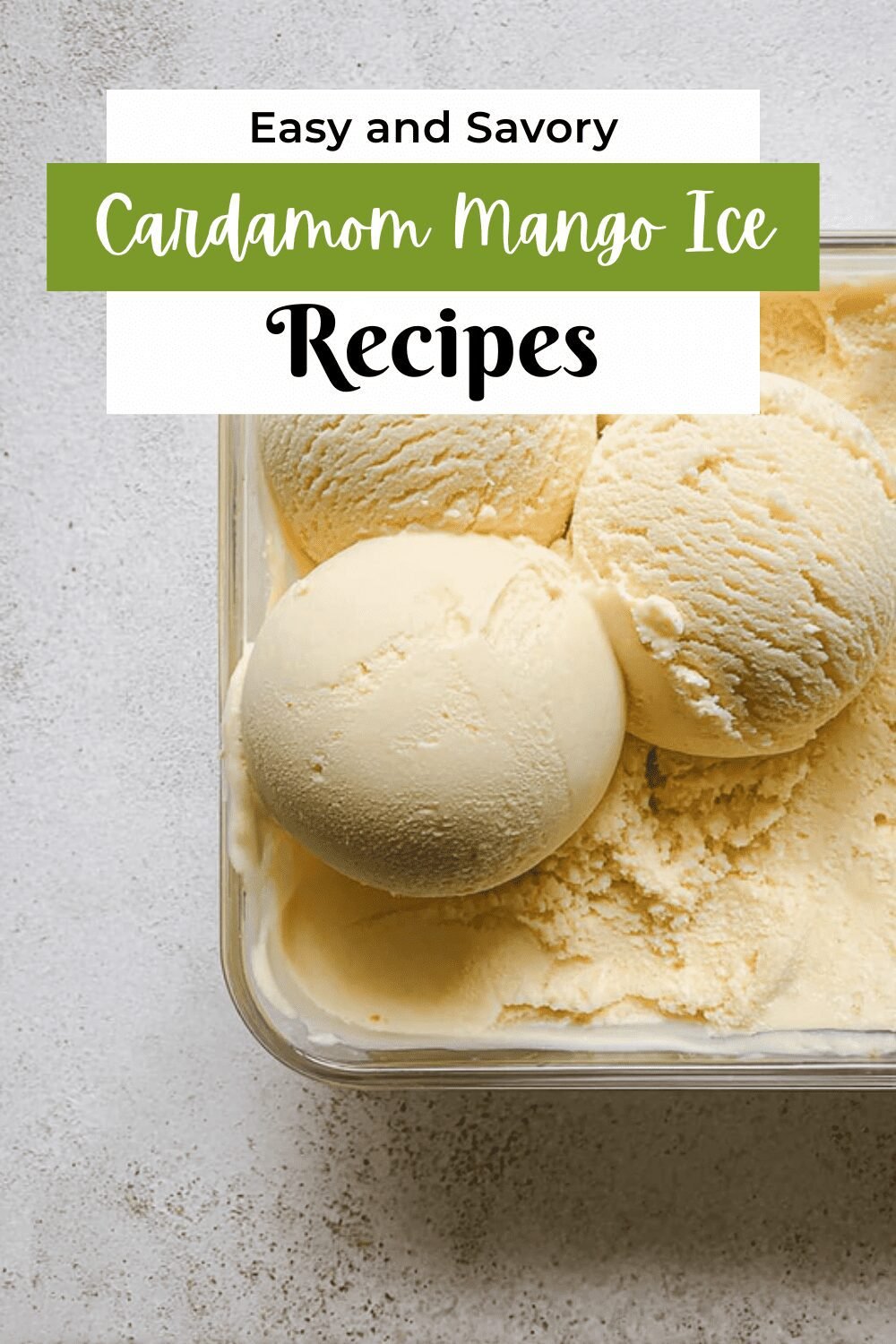 Cardamom Mango Ice Cream