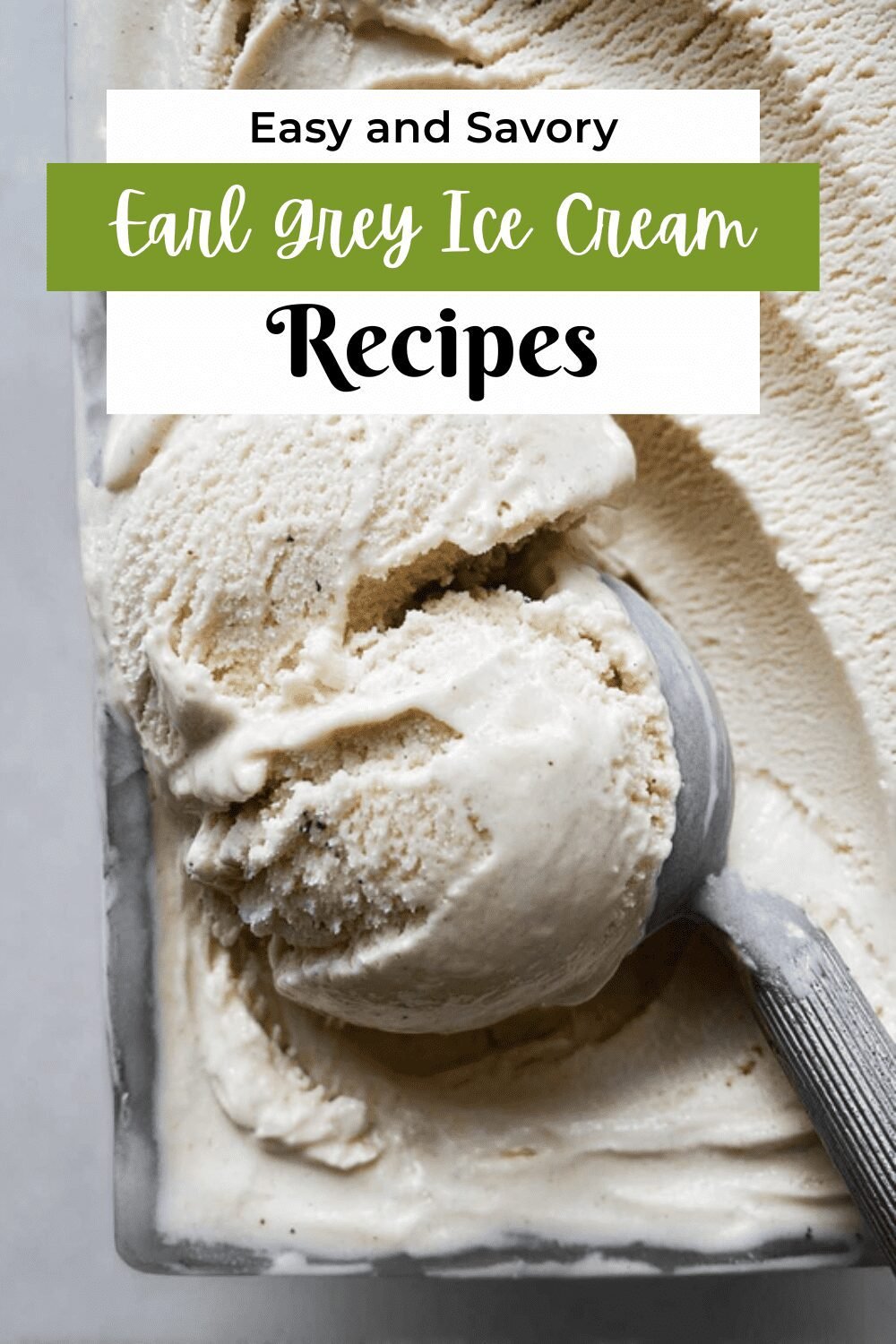 Earl Grey Ice Cream