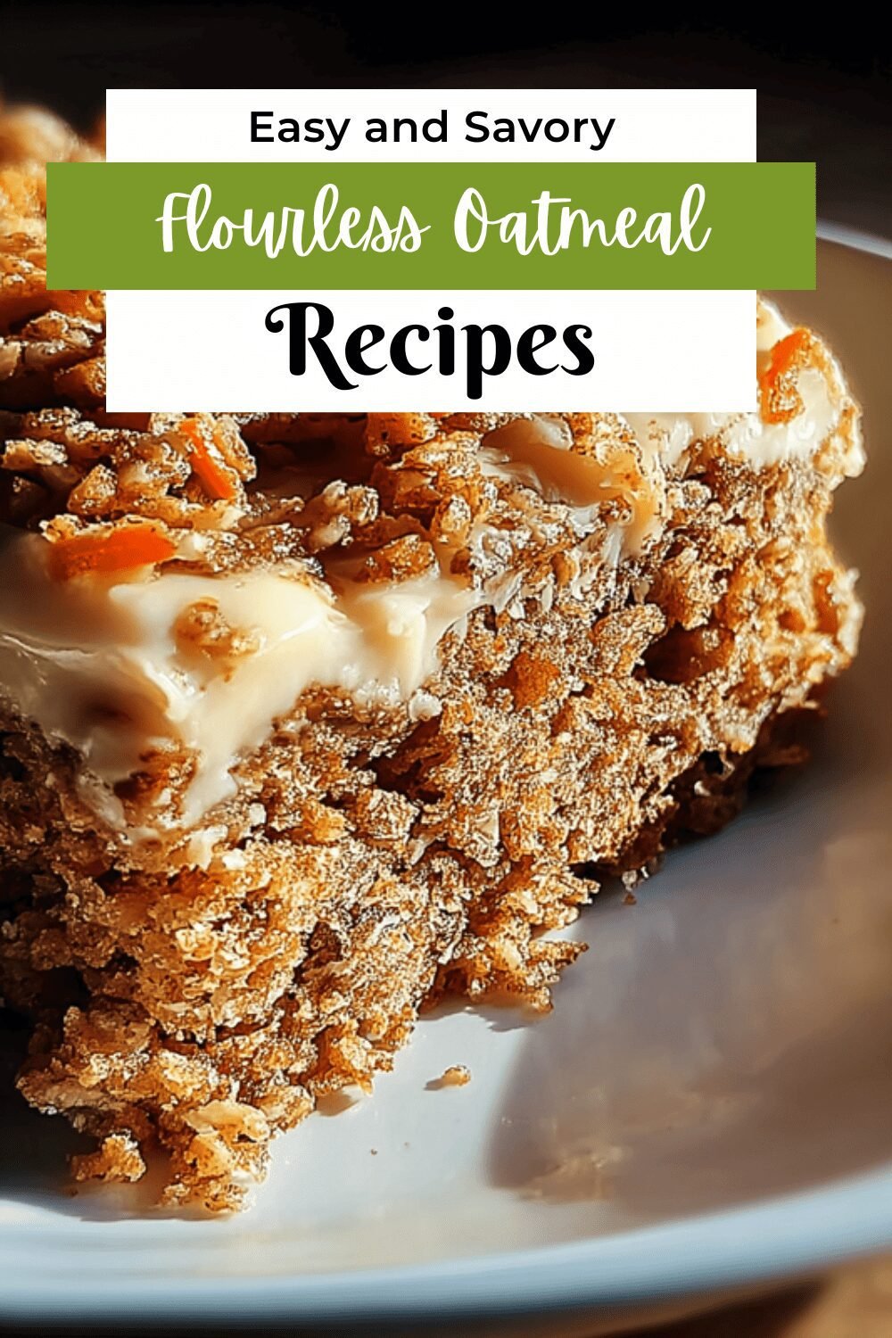 Flourless Oatmeal Carrot Cake