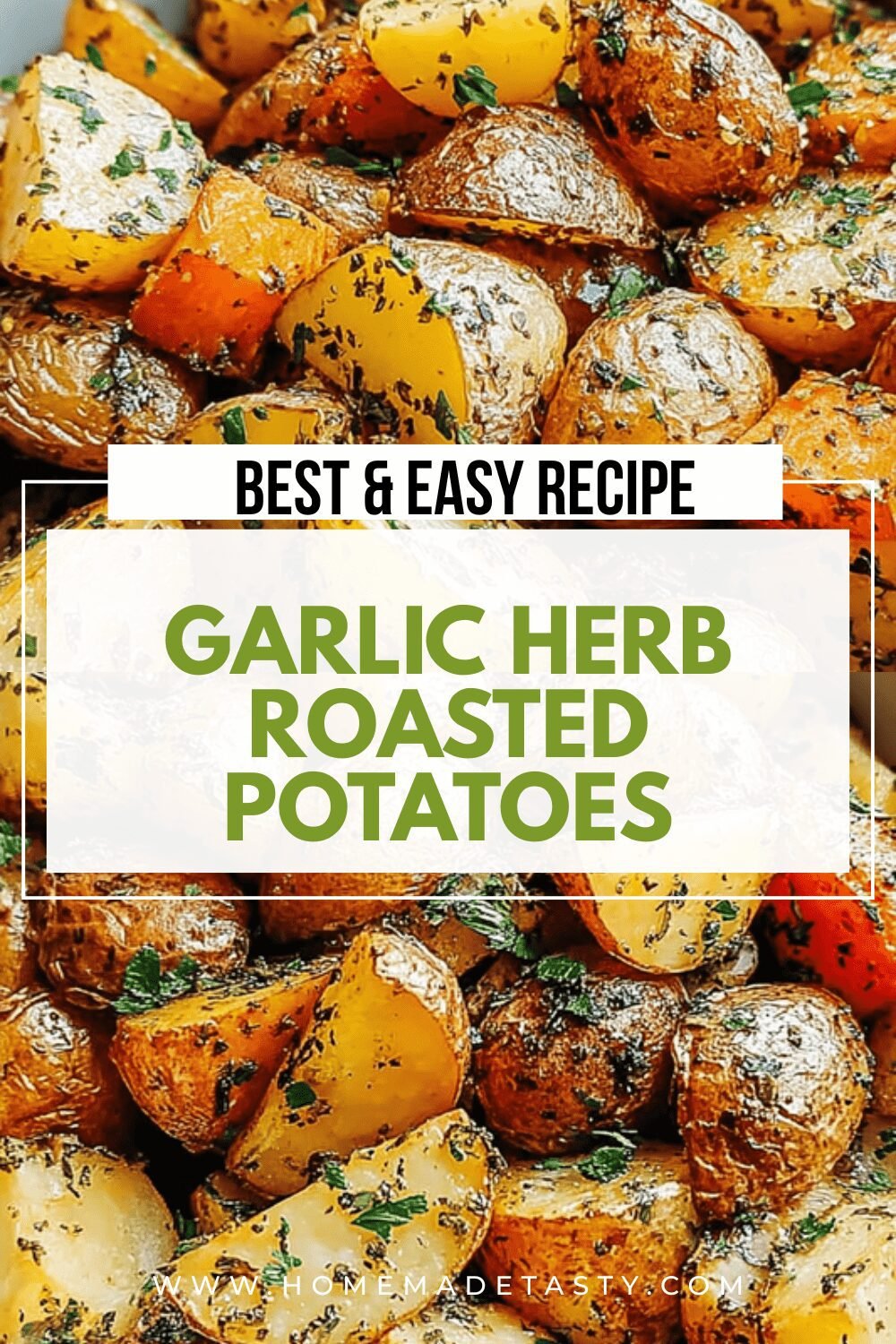 Garlic Roasted Potatoes With Fresh Herbs And Crispy Edges 6 Garlic Herb Roasted Potatoes