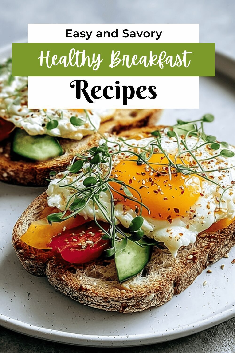 Healthy Breakfast Toast