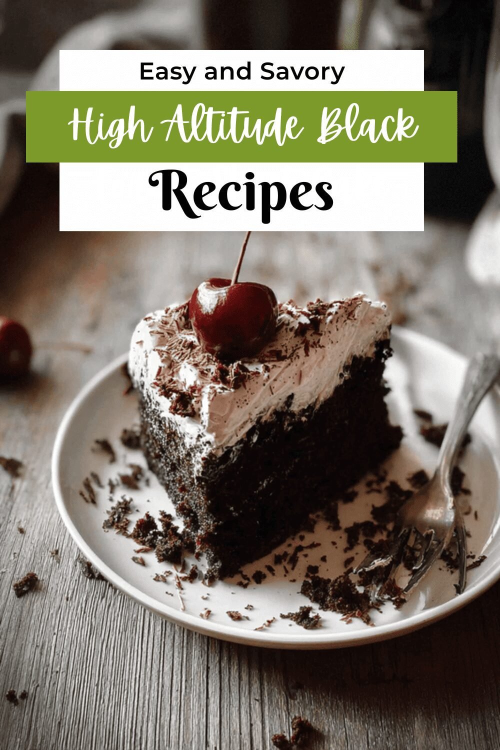 High Altitude Black Forest Sheet Cake
