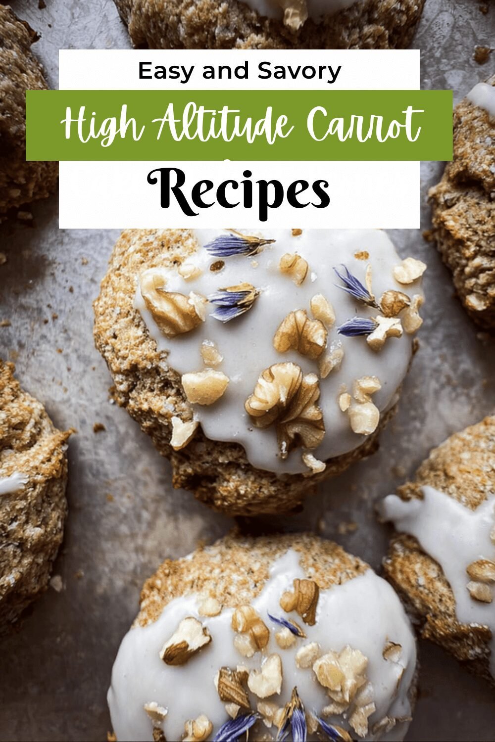 Carrot Cake Walnut Scones Recipe For High Altitude Baking Success 7 High Altitude Carrot Cake Walnut Scones