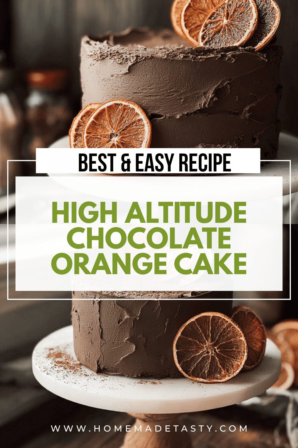 High Altitude Chocolate Orange Cake
