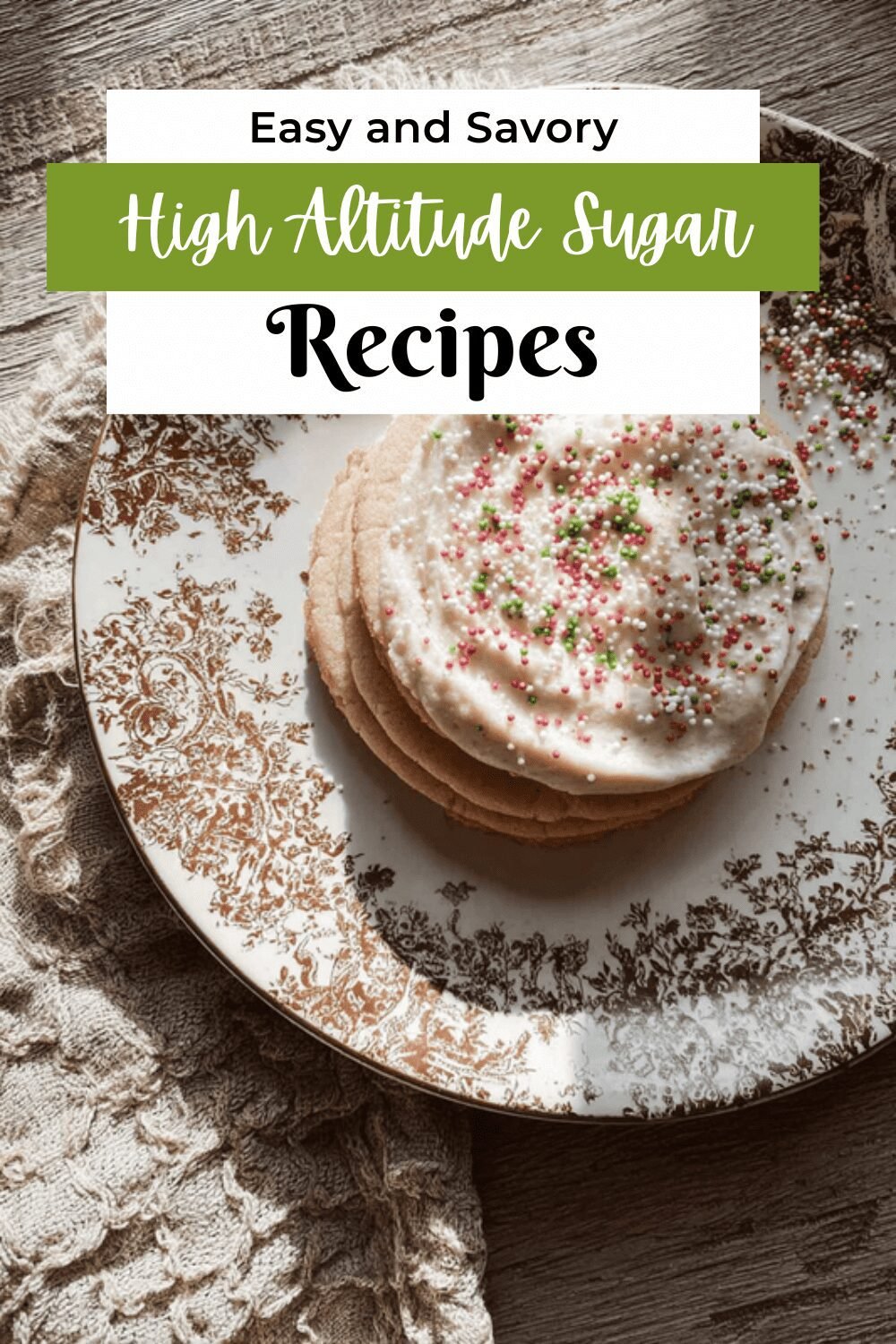 High Altitude Sugar Cookies