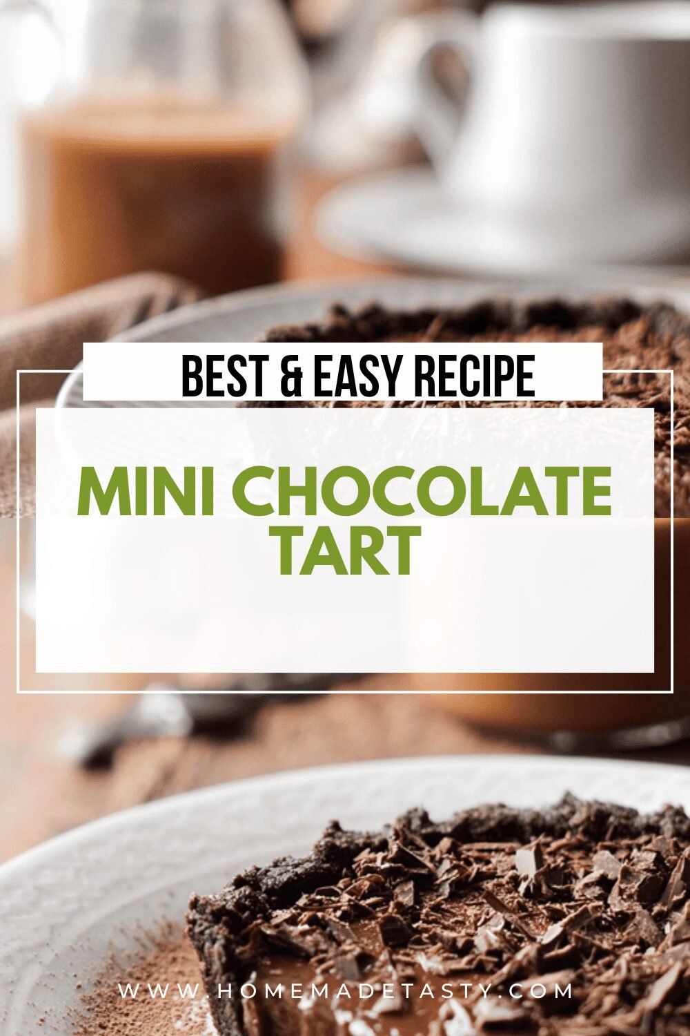 Mini Chocolate Tart