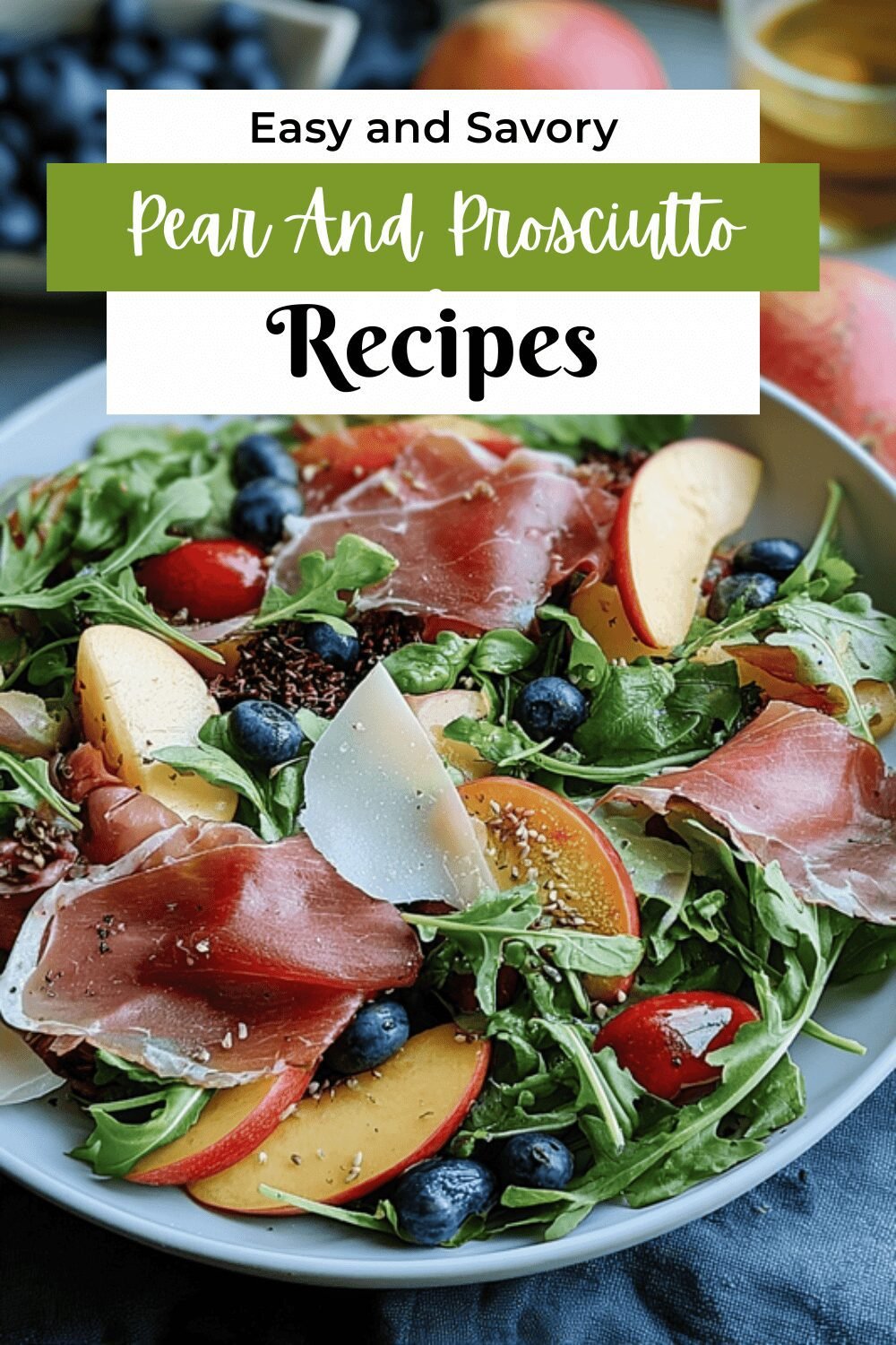 Pear And Prosciutto Salad
