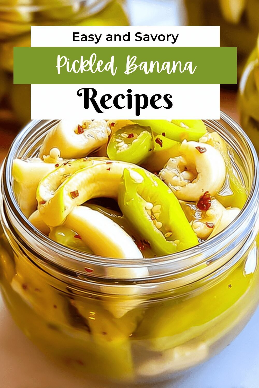 Pickled Banana Peppers