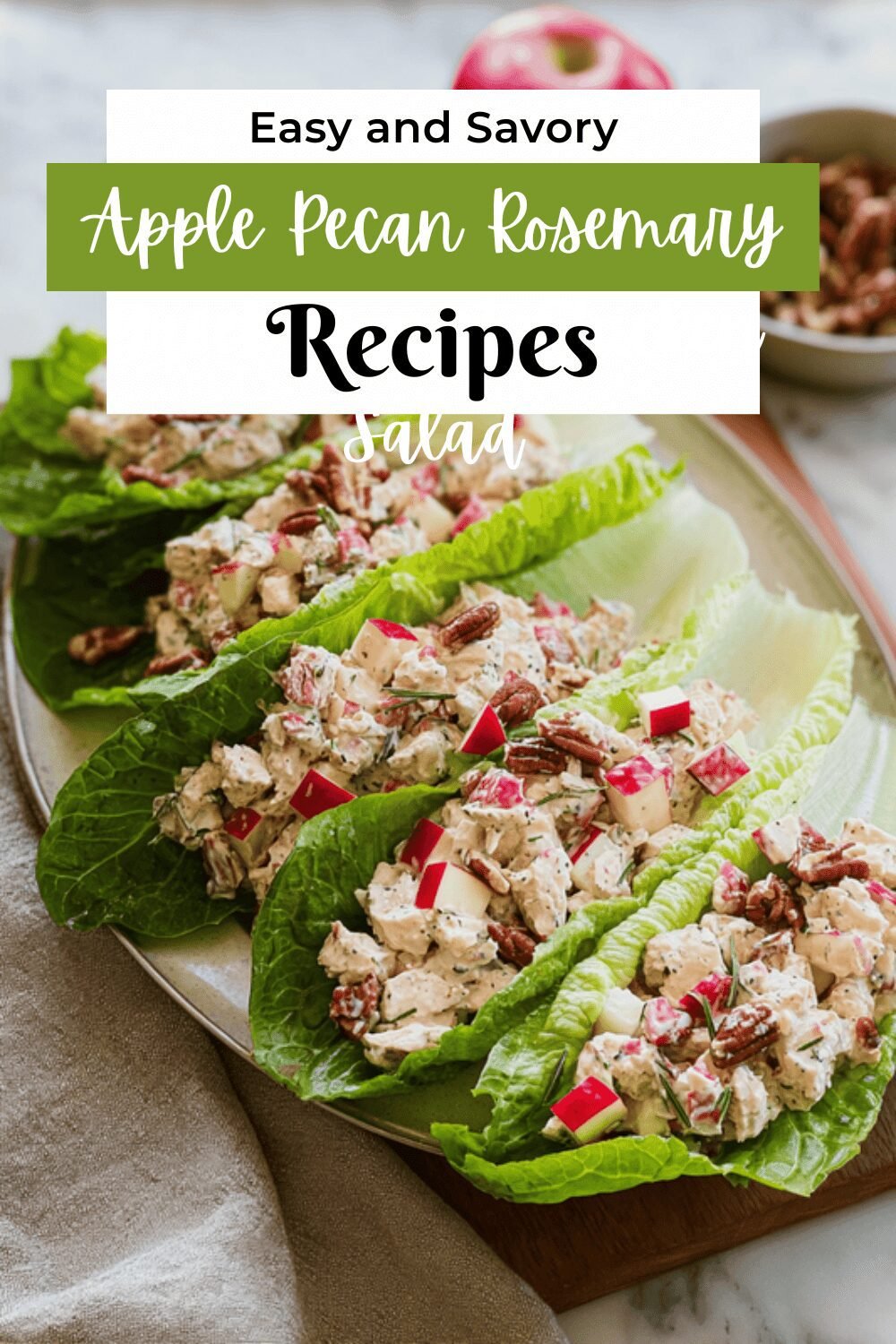 Apple Pecan Rosemary Greek Yogurt Chicken Salad