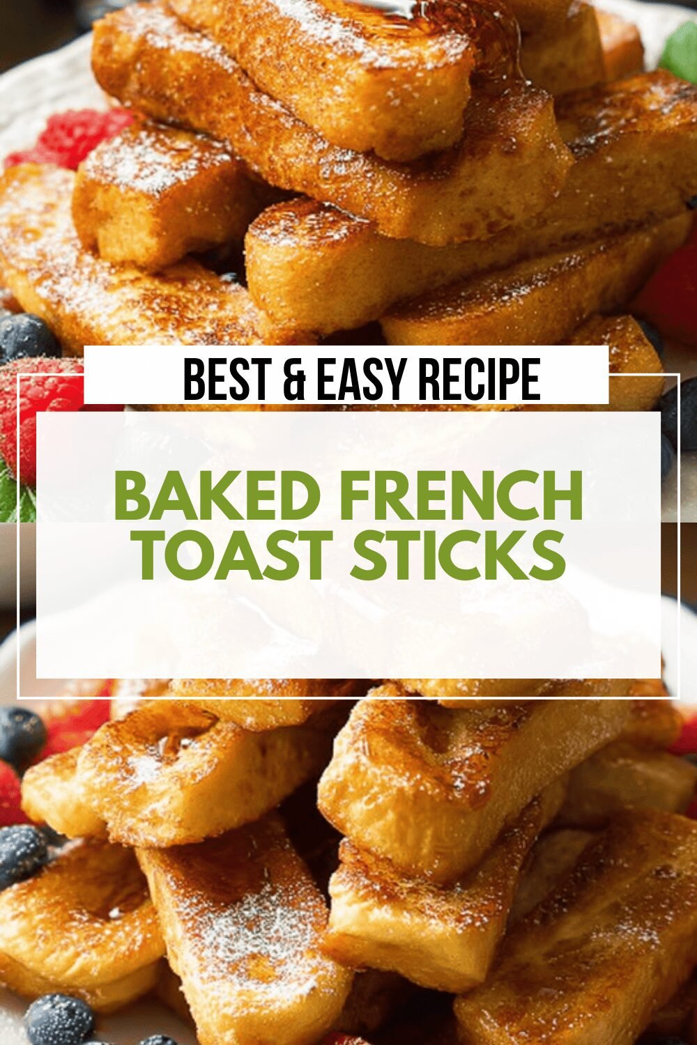 Baked French Toast Sticks