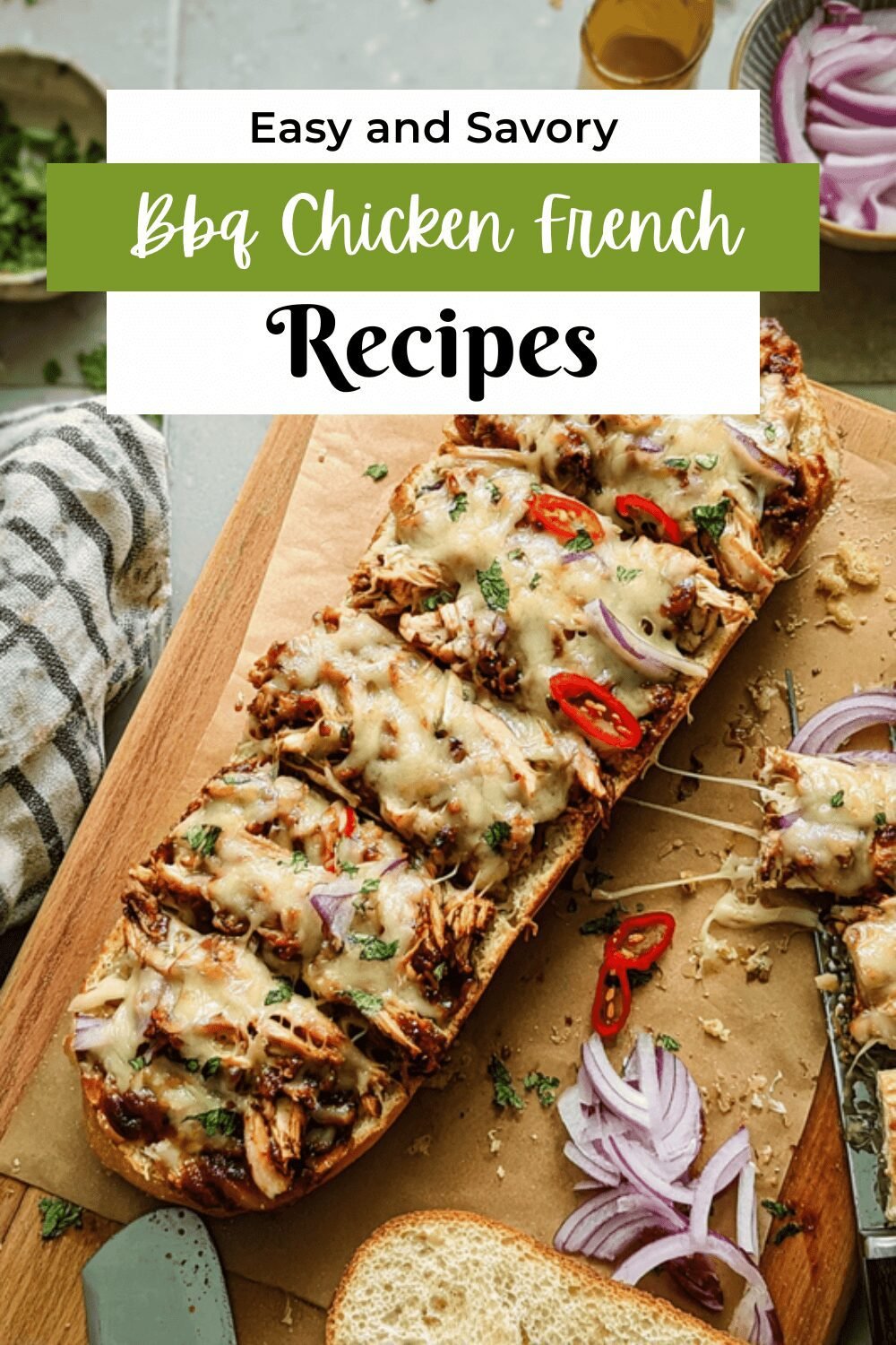 Bbq Chicken French Bread Pizza