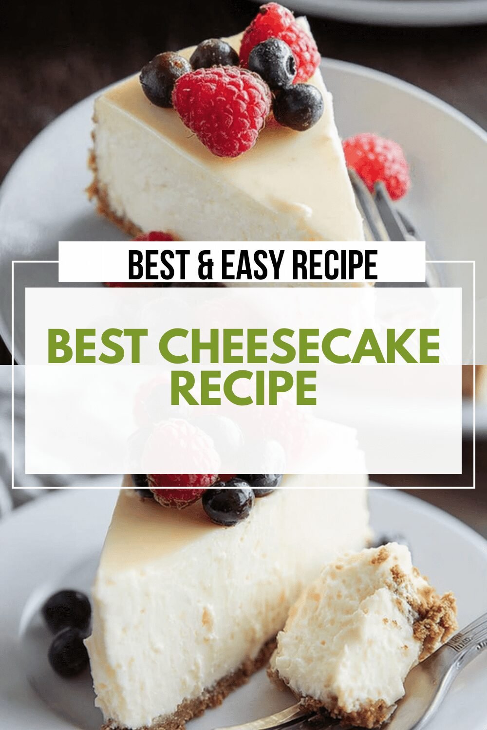 Cheesecake Recipe That Delivers Rich Flavor And Creamy Texture 6 Best Cheesecake Recipe