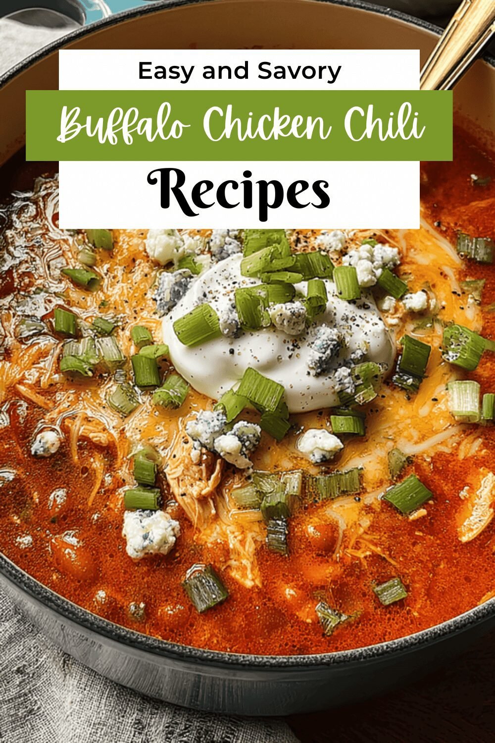 Buffalo Chicken Chili