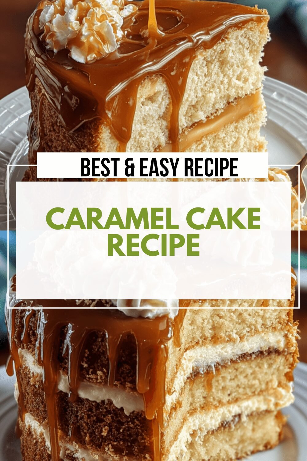 Caramel Cake Recipe