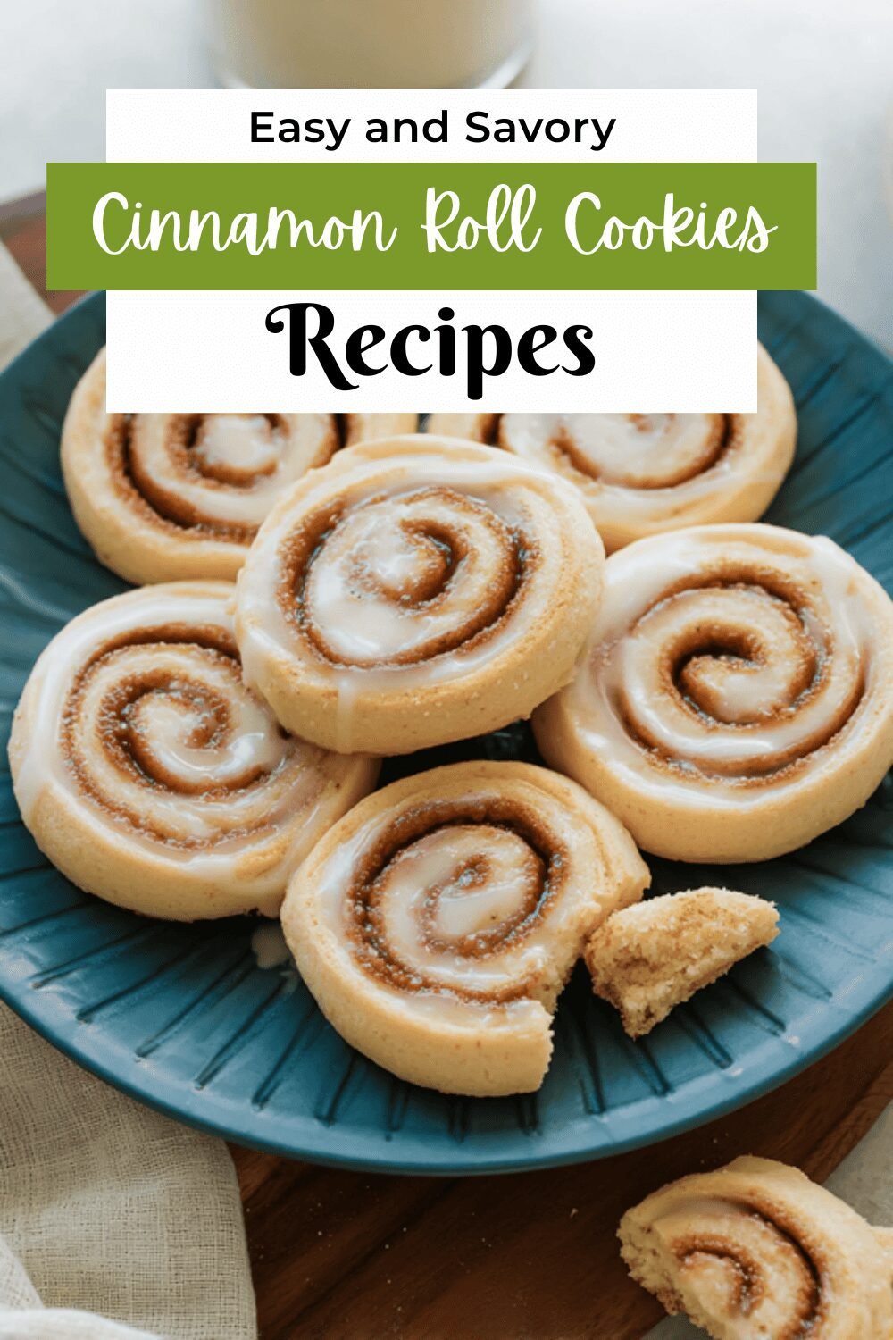 Cinnamon Roll Cookies Recipe With Soft Swirls And Sweet Cinnamon Flavor 7 Cinnamon Roll Cookies