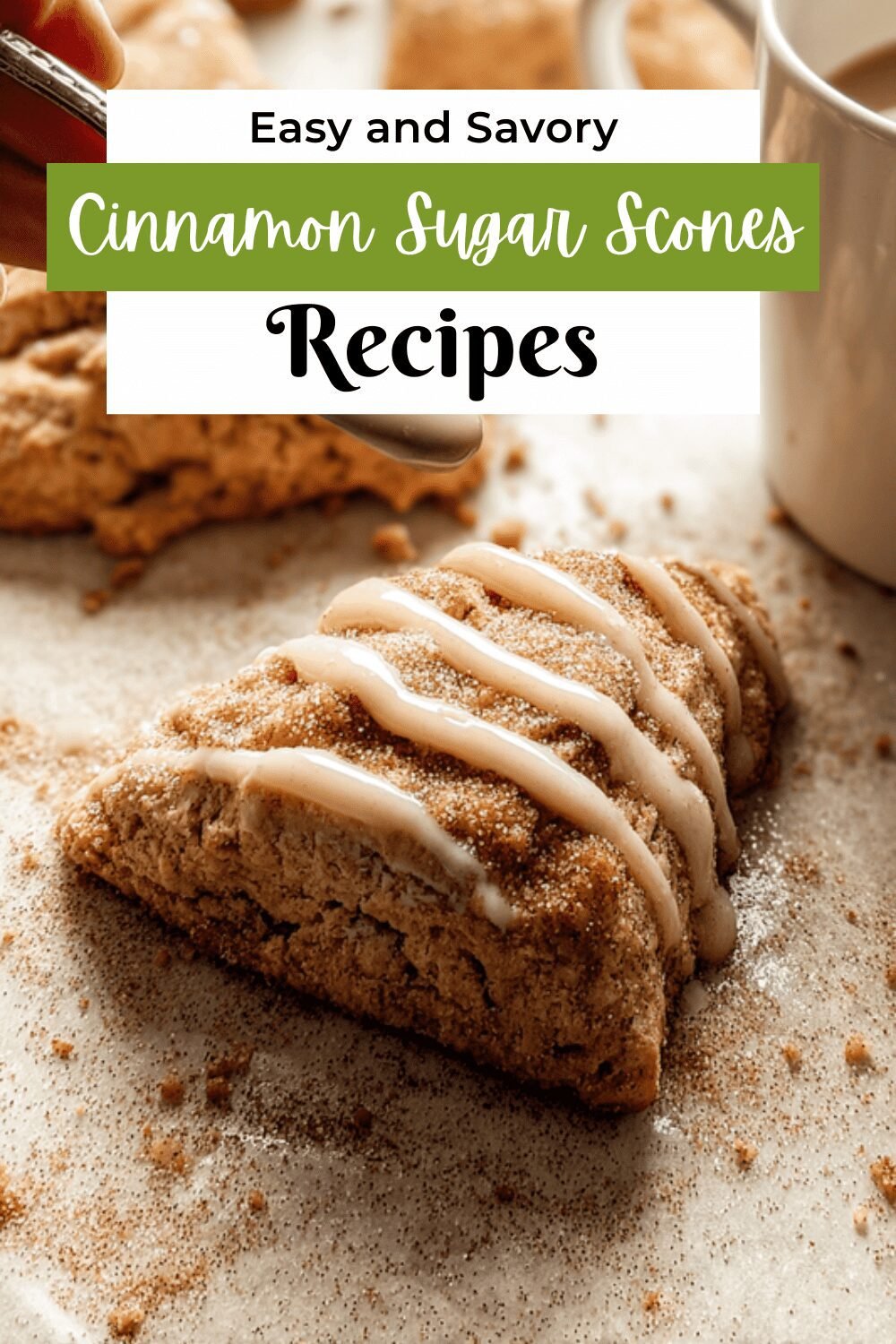 Cinnamon Sugar Scones