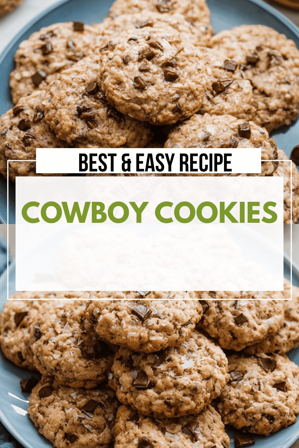 Cowboy Cookies Recipe With Classic Chocolate And Oats Flavor 6 Cowboy Cookies
