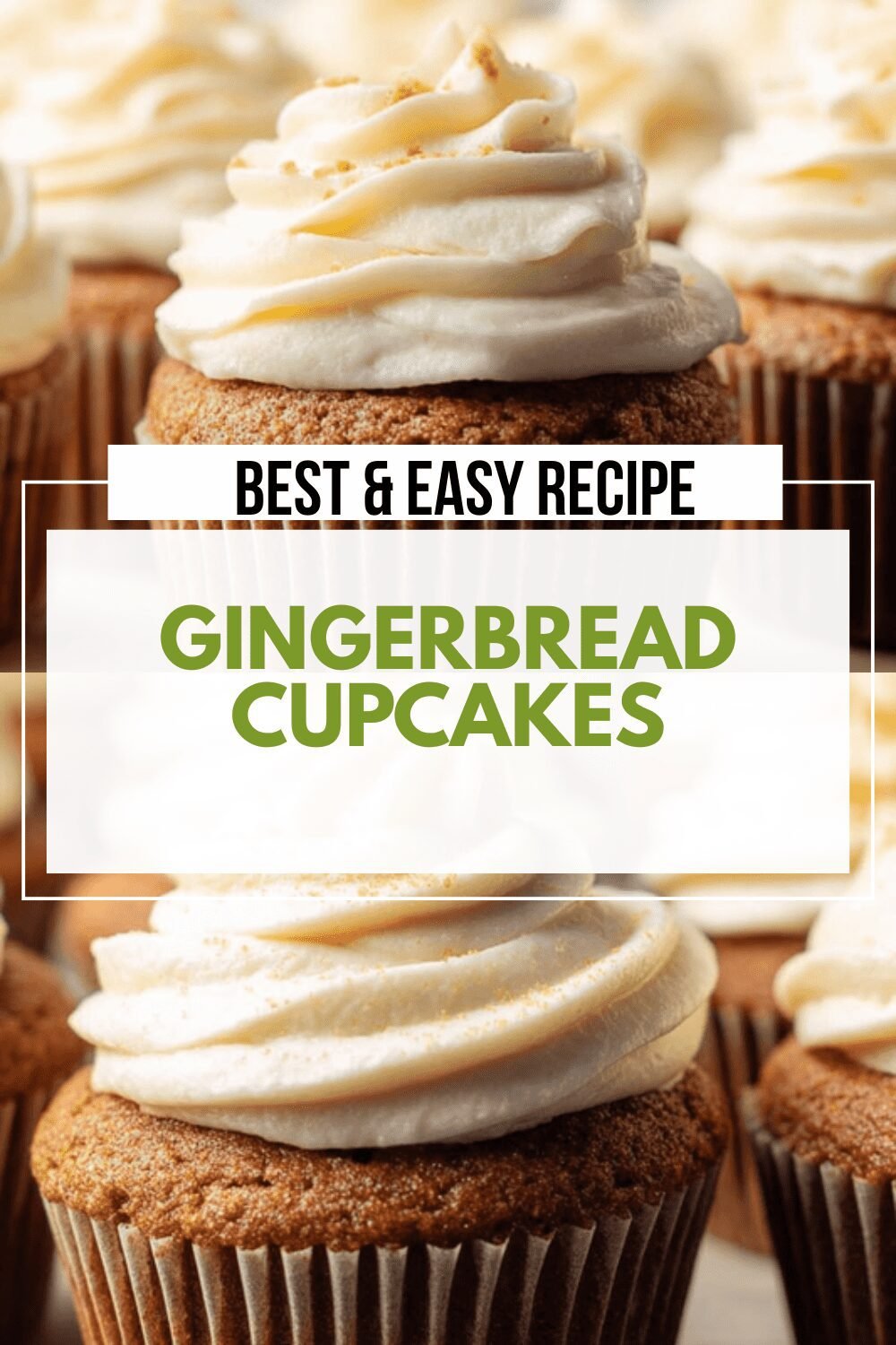 Gingerbread Cupcakes Recipe With Spiced Frosting And Holiday Flavors 6 Gingerbread Cupcakes