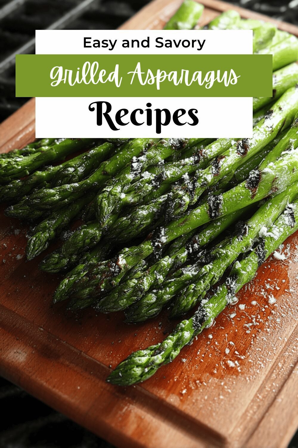 Grilled Asparagus