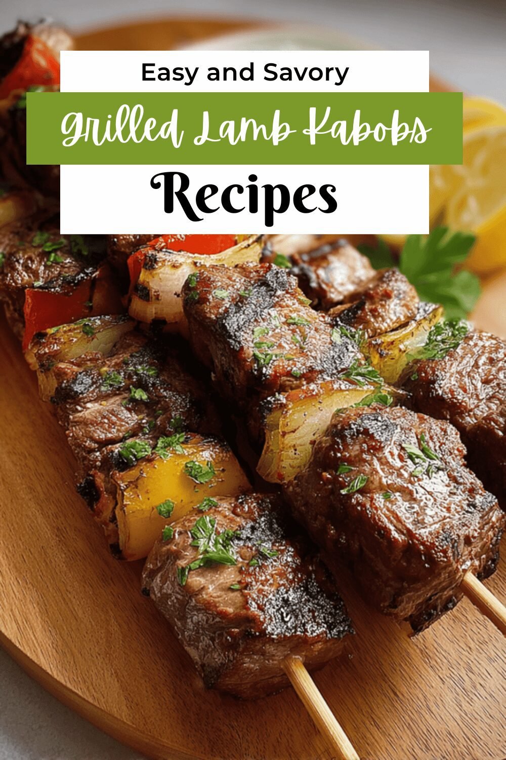 Grilled Lamb Kabobs