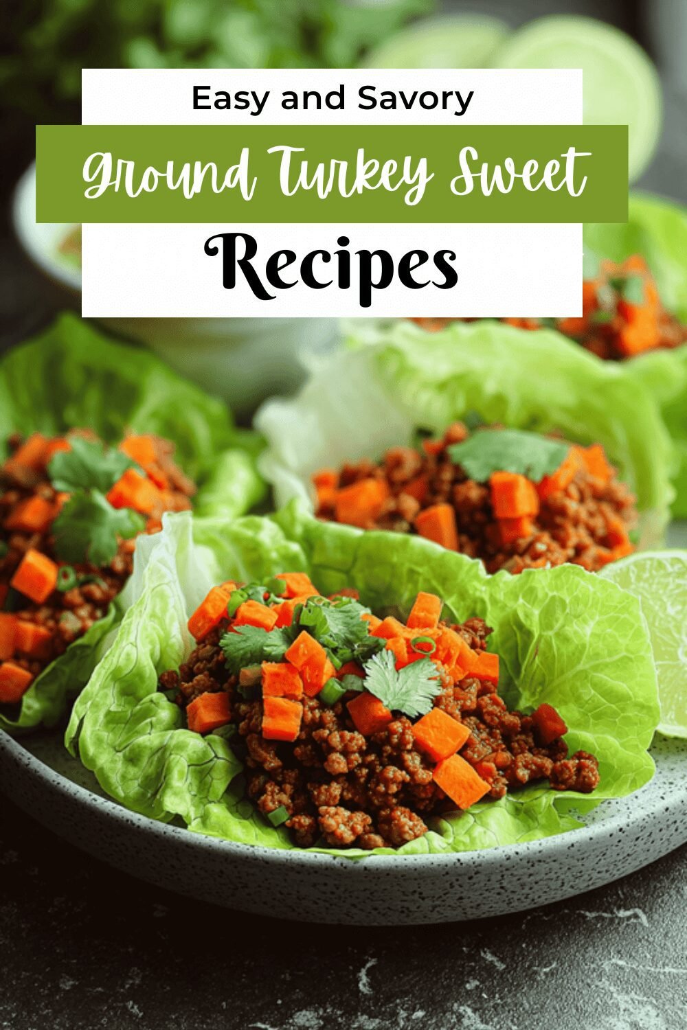 Ground Turkey Sweet Potato Lettuce Wraps