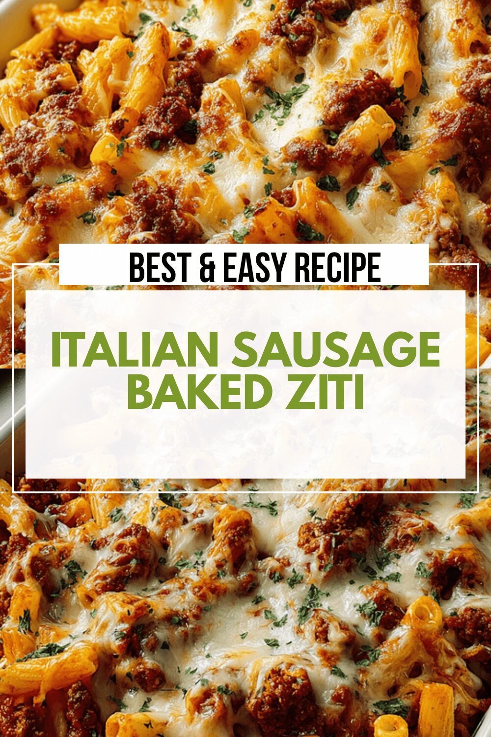 Italian Sausage Baked Ziti