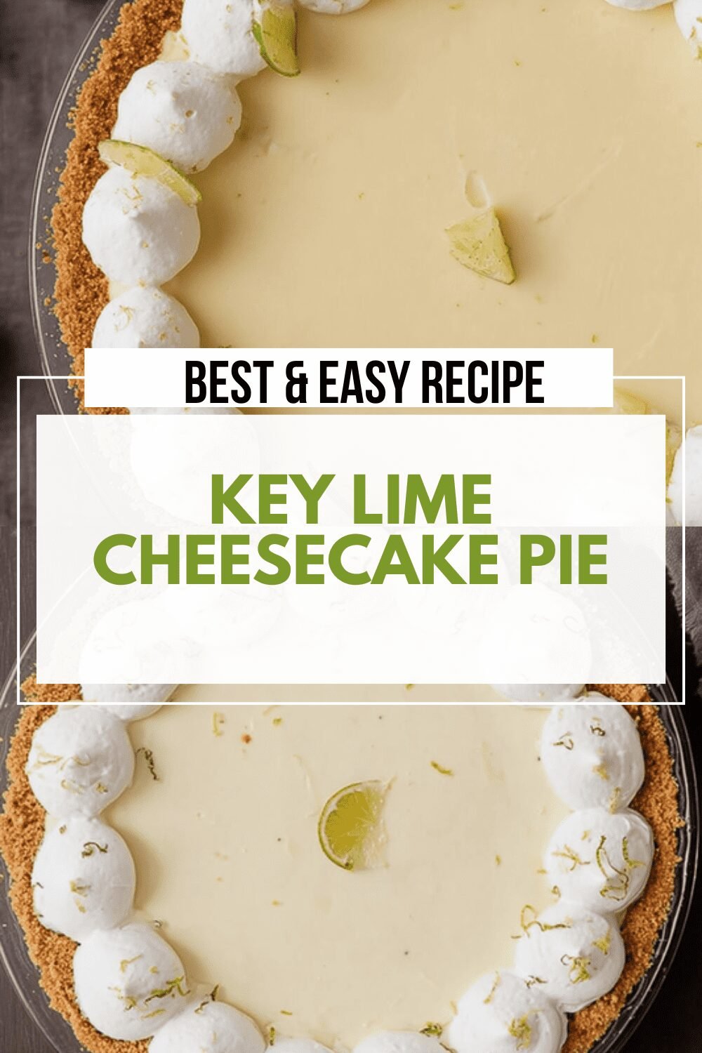 Key Lime Cheesecake Pie