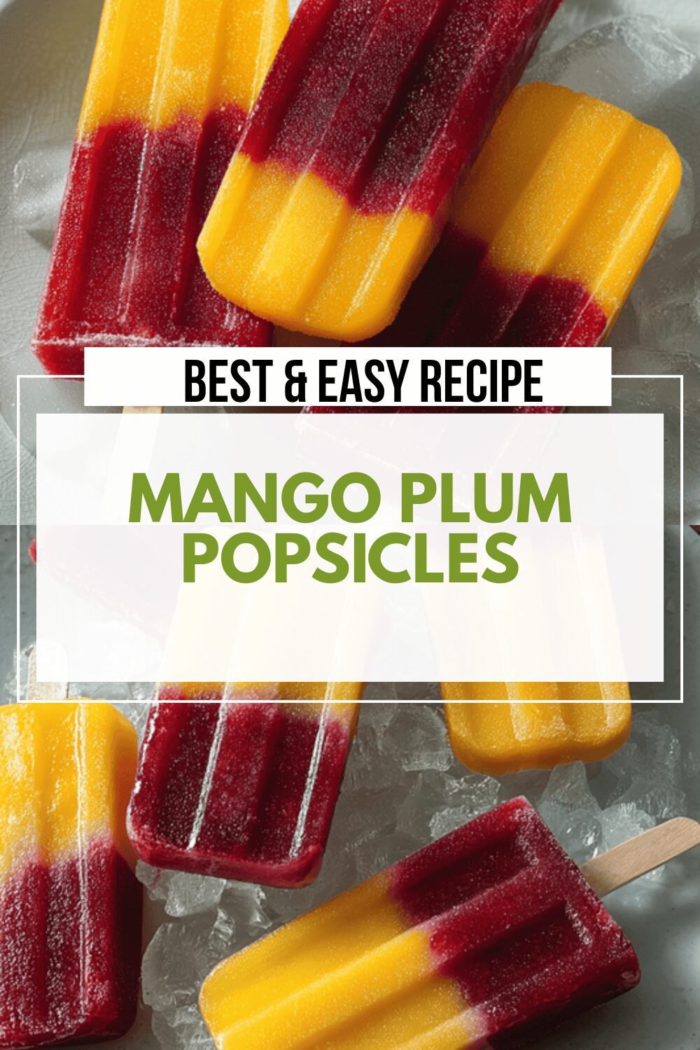 Mango Plum Popsicle Recipe With Fresh Fruit And Natural Sweetness 6 Mango Plum Popsicles