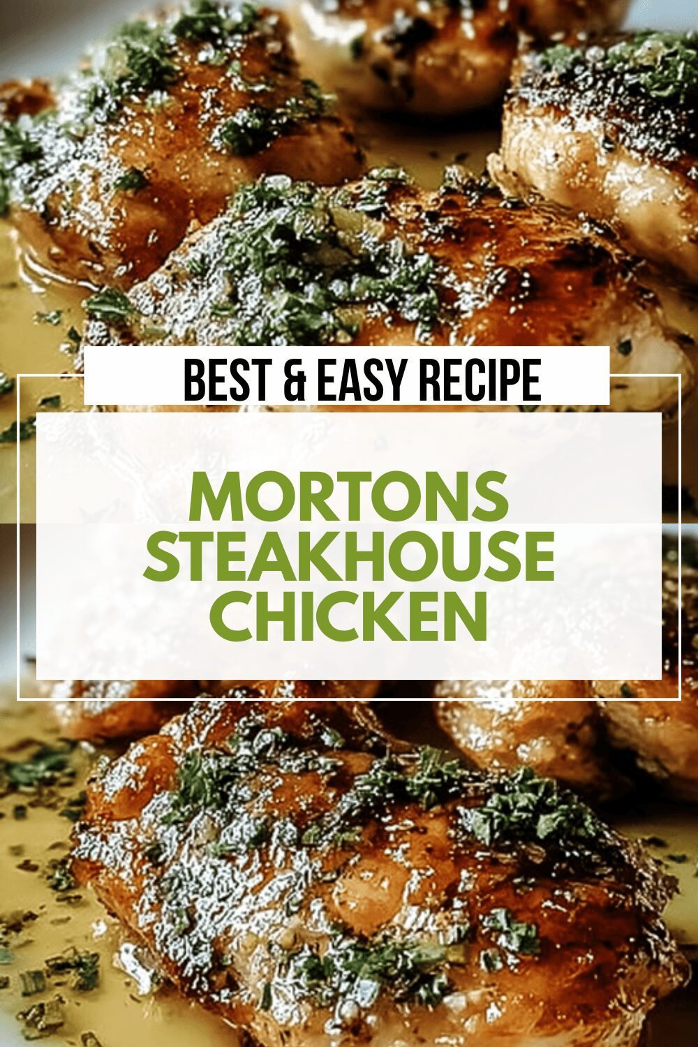 Chicken Christopher Recipe Inspired By Classic Steakhouse Flavors 6 Mortons Steakhouse Chicken
