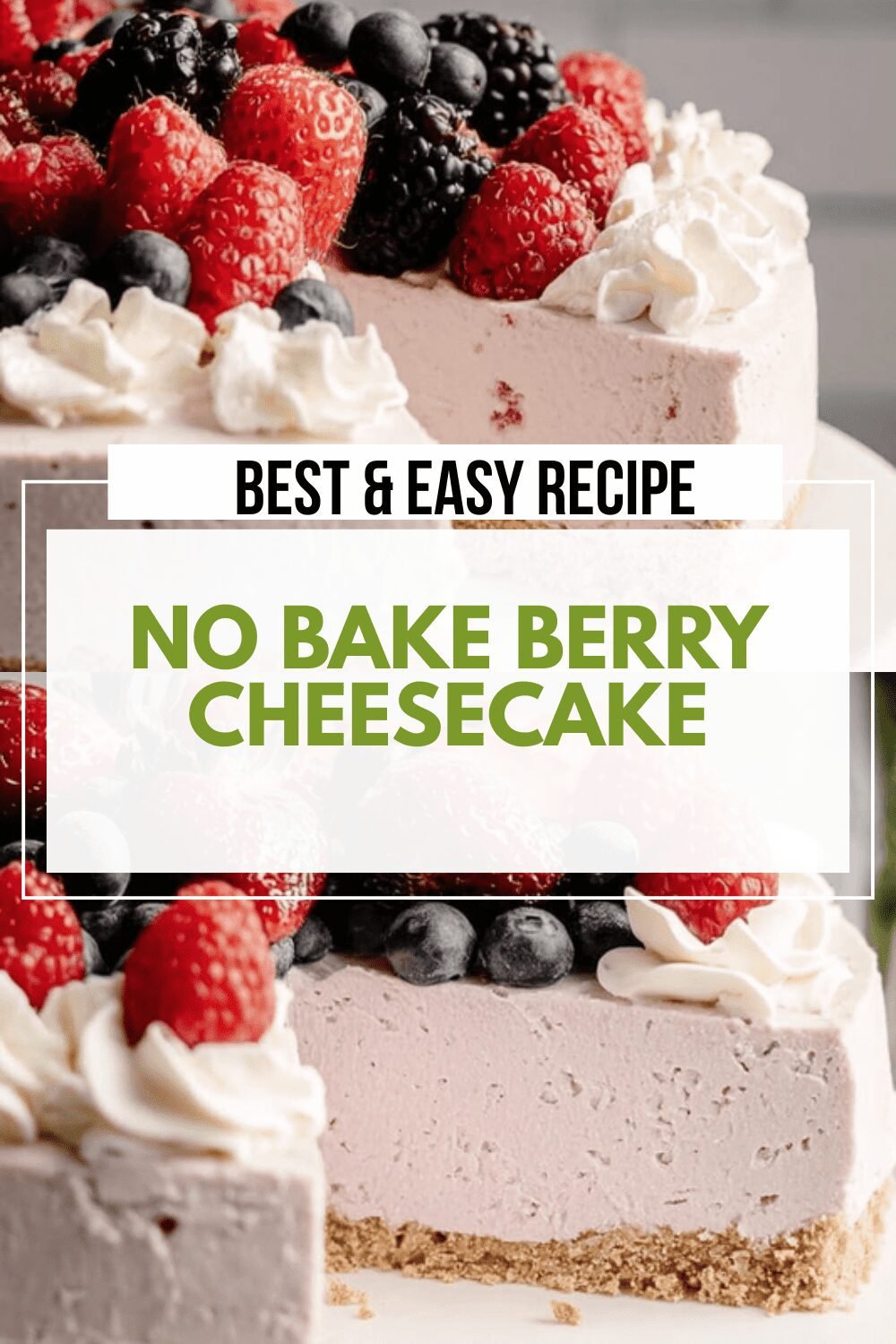 No Bake Berry Cheesecake Recipes For Quick And Easy Desserts 6 No Bake Berry Cheesecake