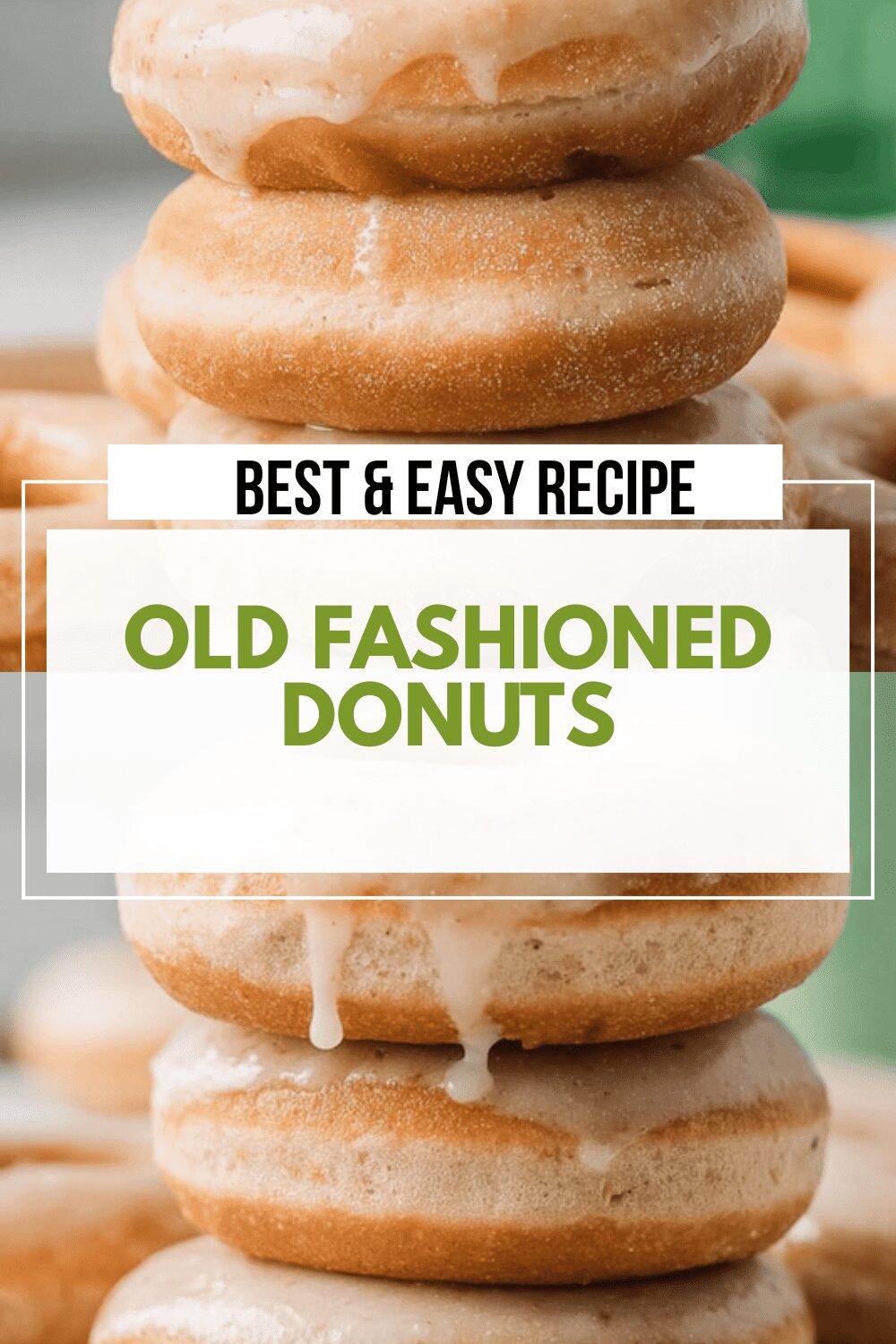 Old Fashioned Donuts