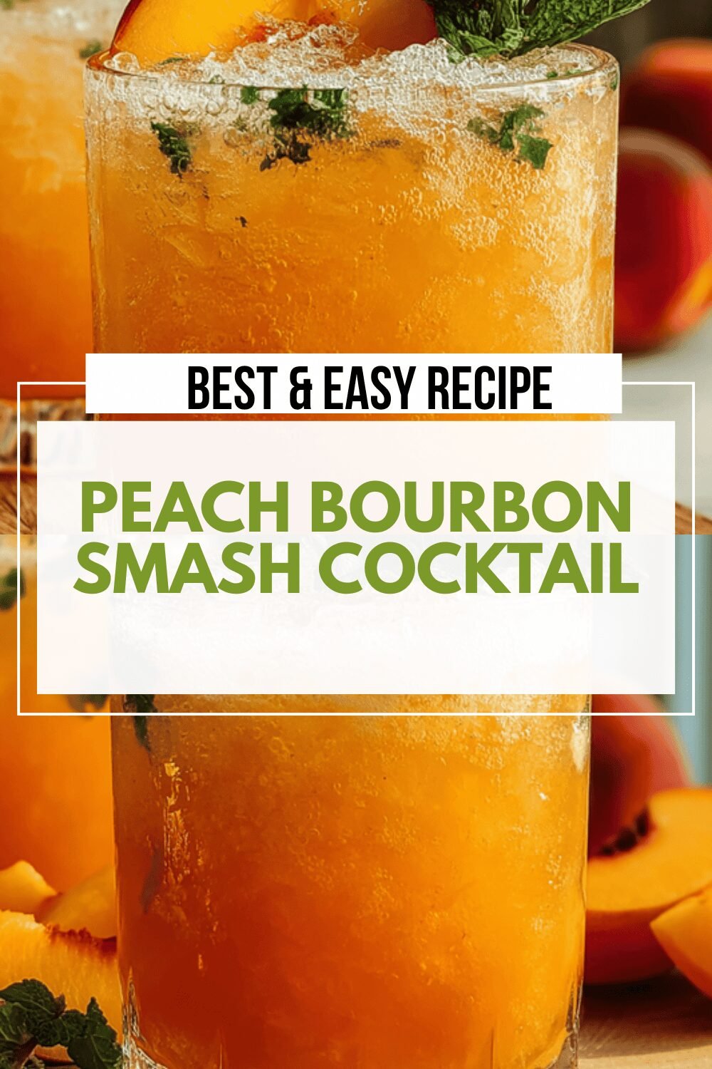 Peach Bourbon Smash Cocktail