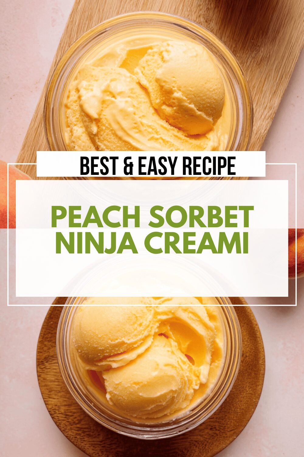 Peach Sorbet Ninja Creami