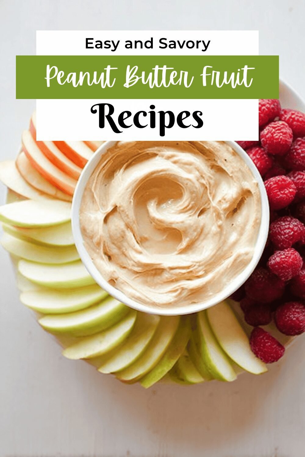 Peanut Butter Fruit Dip Recipes For Quick And Tasty Snacks 7 Peanut Butter Fruit Dip