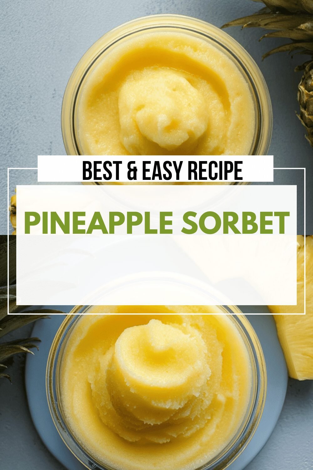 Pineapple Sorbet