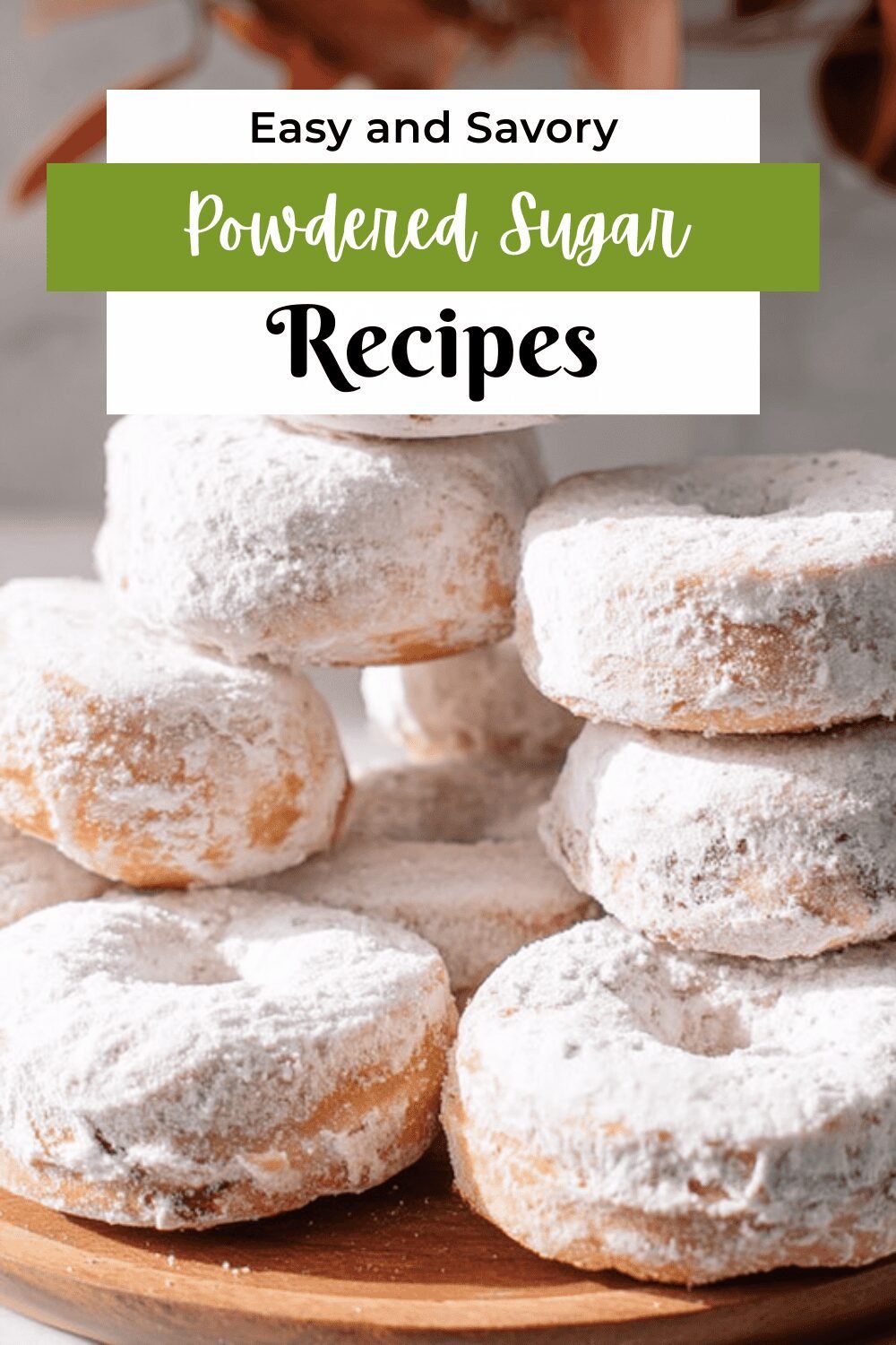 Old Fashioned Powdered Sugar Donuts Recipe For Classic Homemade Treats 7 Powdered Sugar Donuts