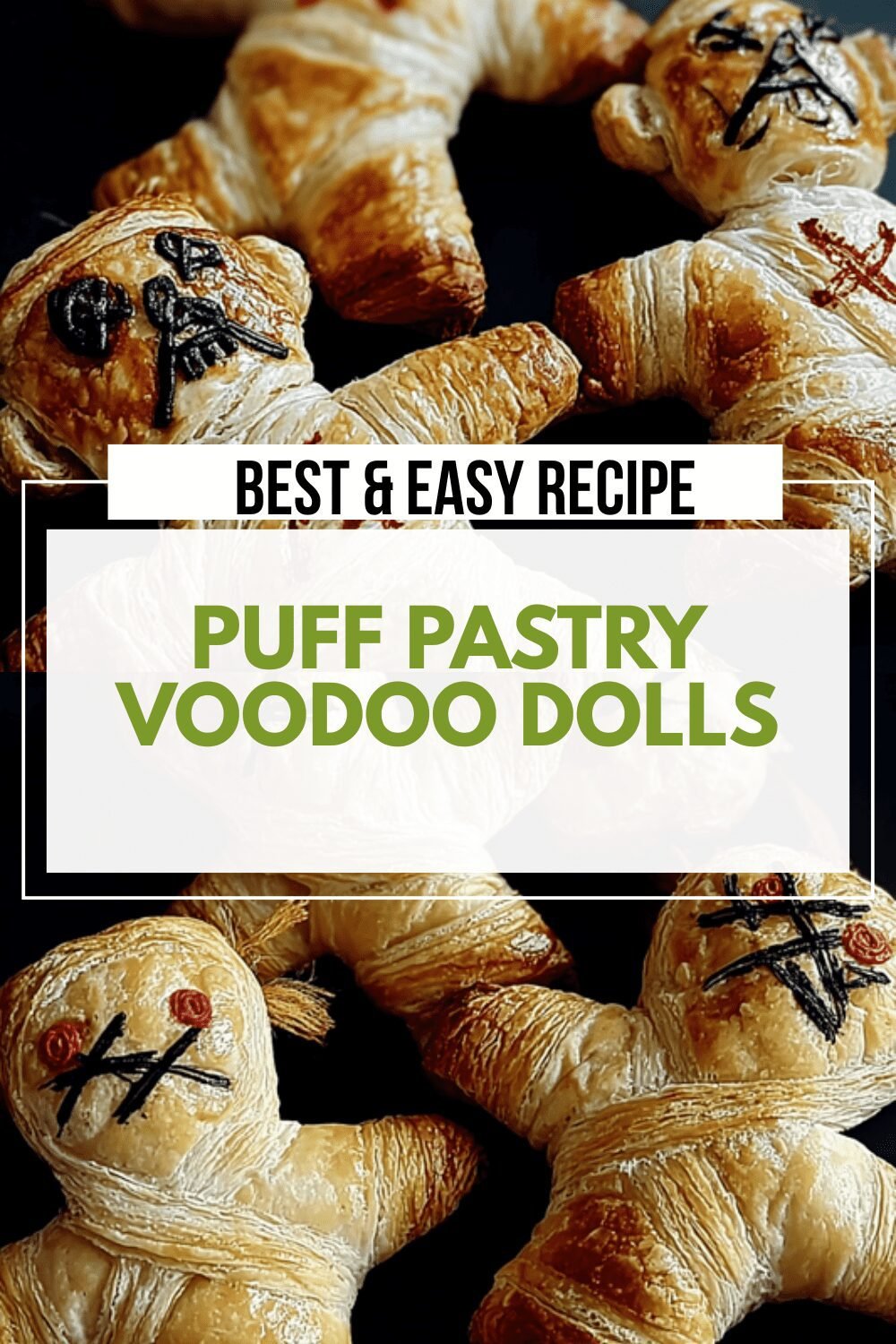 Voodoo Doll Pies Recipe Ideas For Spooky And Delicious Treats 6 Puff Pastry Voodoo Dolls