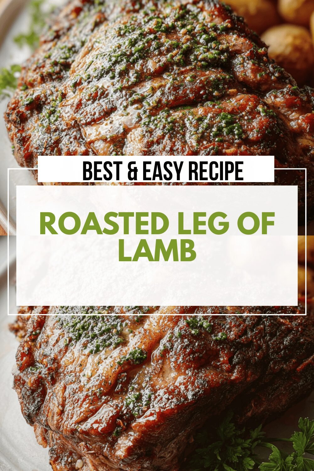 Slow Roast Leg Of Lamb Recipe For Tender And Flavorful Meat 6 Roasted Leg Of Lamb