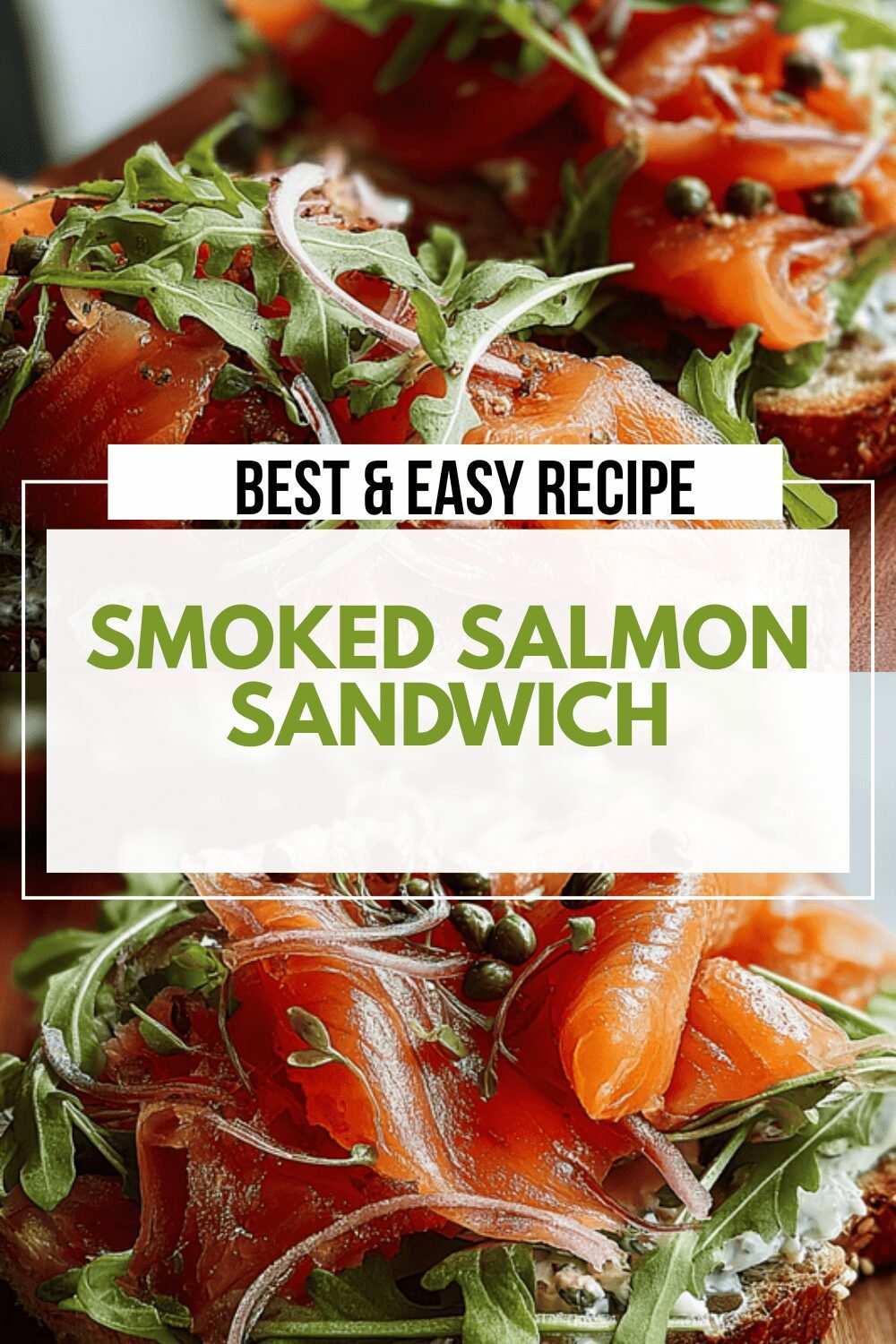Smoked Salmon Sandwich
