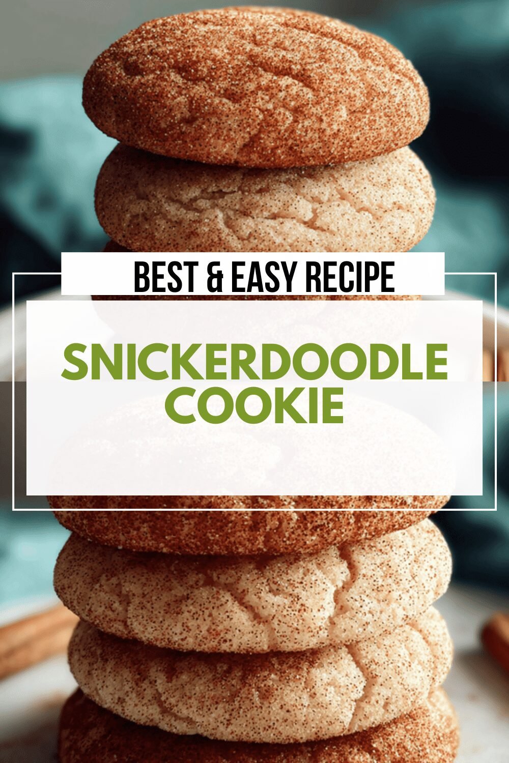 Snickerdoodle Cookie Recipe For Soft And Chewy Cinnamon Treats 6 Snickerdoodle Cookie