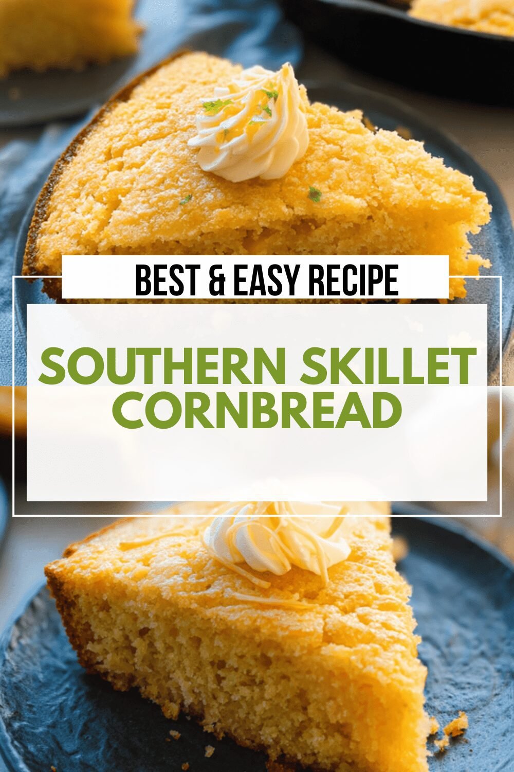 Southern Cornbread Recipe With Classic Moist Texture And Crispy Edges 6 Southern Skillet Cornbread