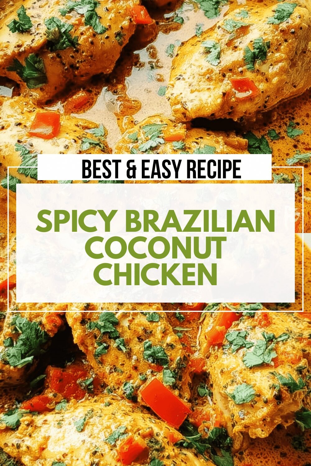 Spicy Brazilian Coconut Chicken