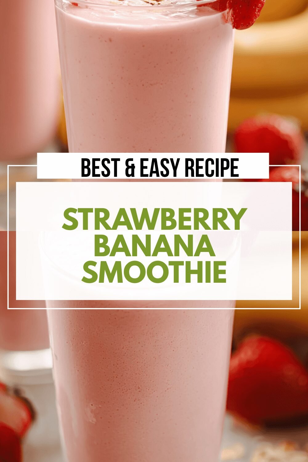 Strawberry Banana Smoothie