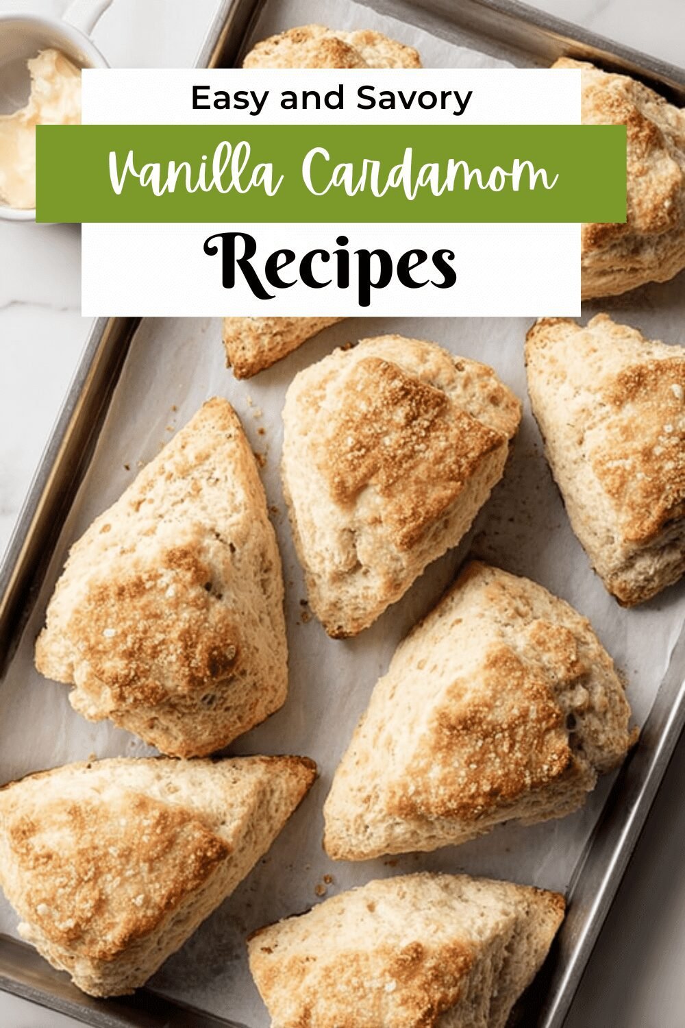 Cardamom Vanilla Cream Scones Recipe For A Perfect Morning Treat 7 Vanilla Cardamom Scones
