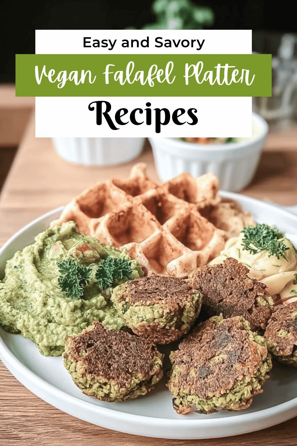 Epic Falafel Platter Recipe With Fresh Sauces And Crispy Sides 7 Vegan Falafel Platter