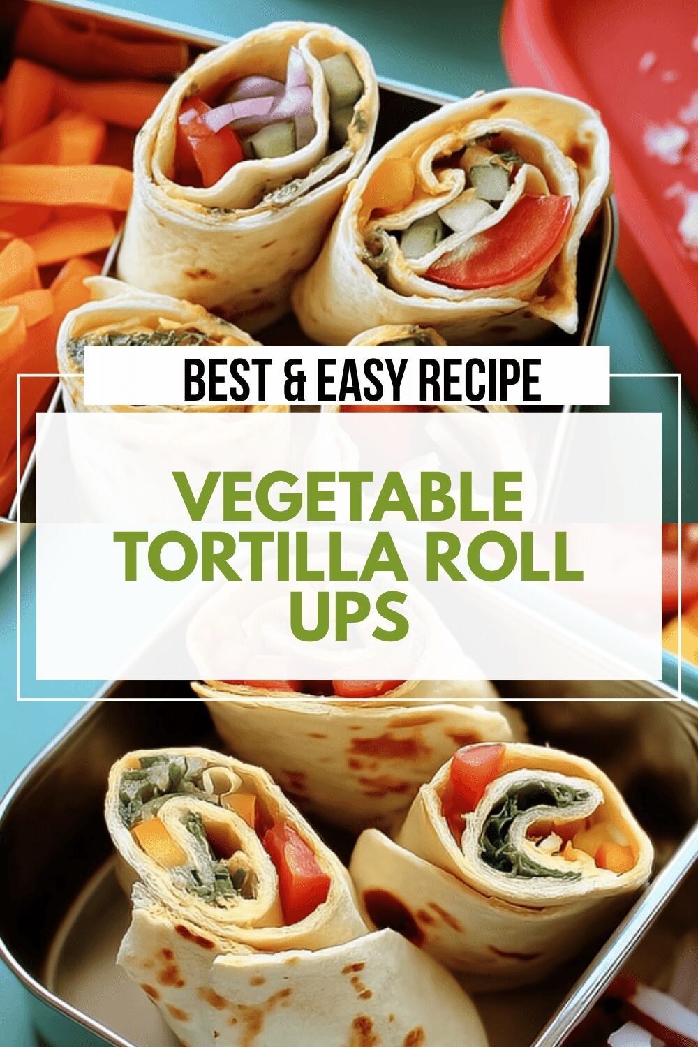 Vegetable Cream Cheese Tortilla Roll Ups Recipe For Quick Snacks 6 Vegetable Tortilla Roll Ups