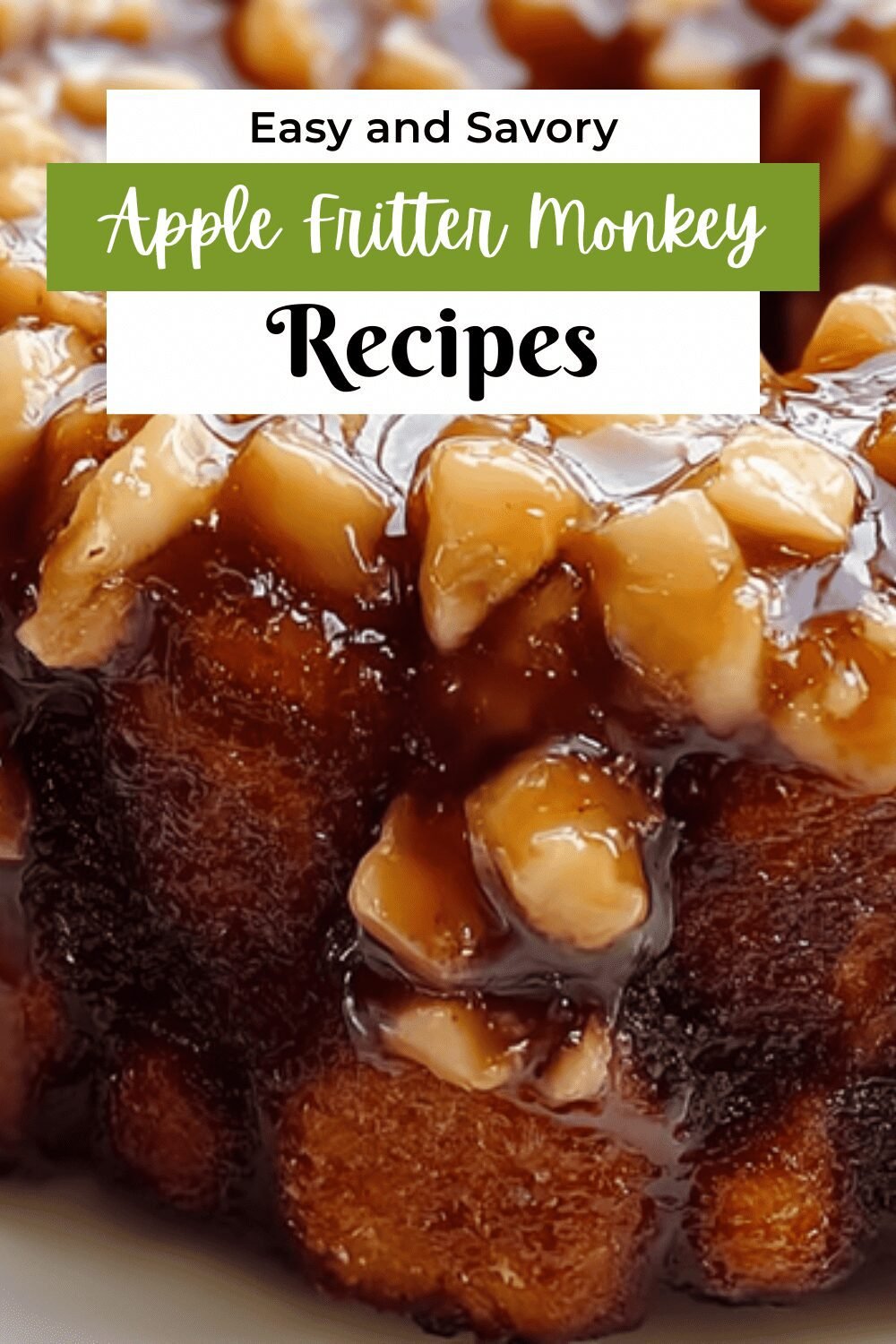 Apple Fritter Monkey Bread