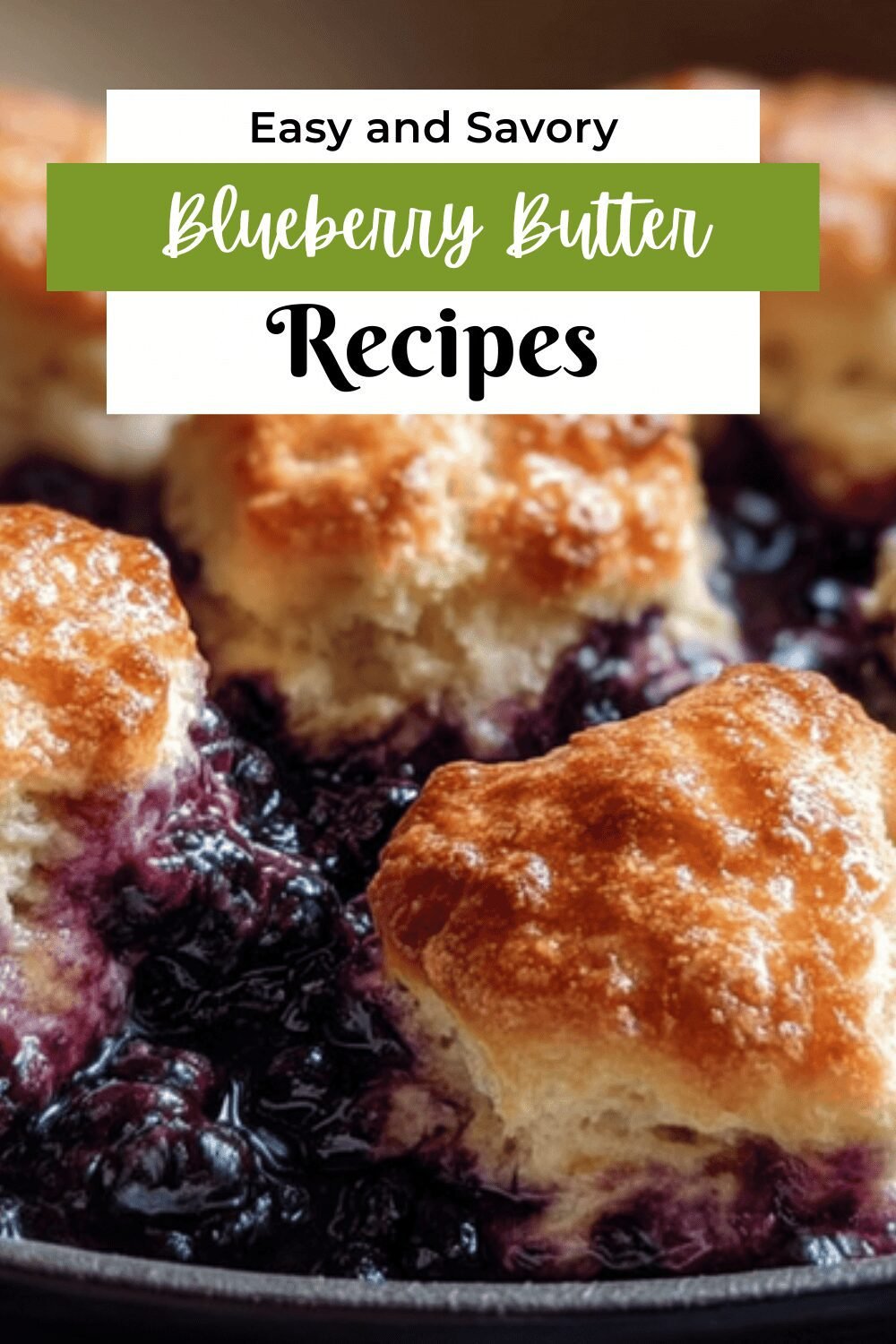 Blueberry Butter Biscuits Recipe With Easy Step-By-Step Video Guide 7 Blueberry Butter Swim Biscuits