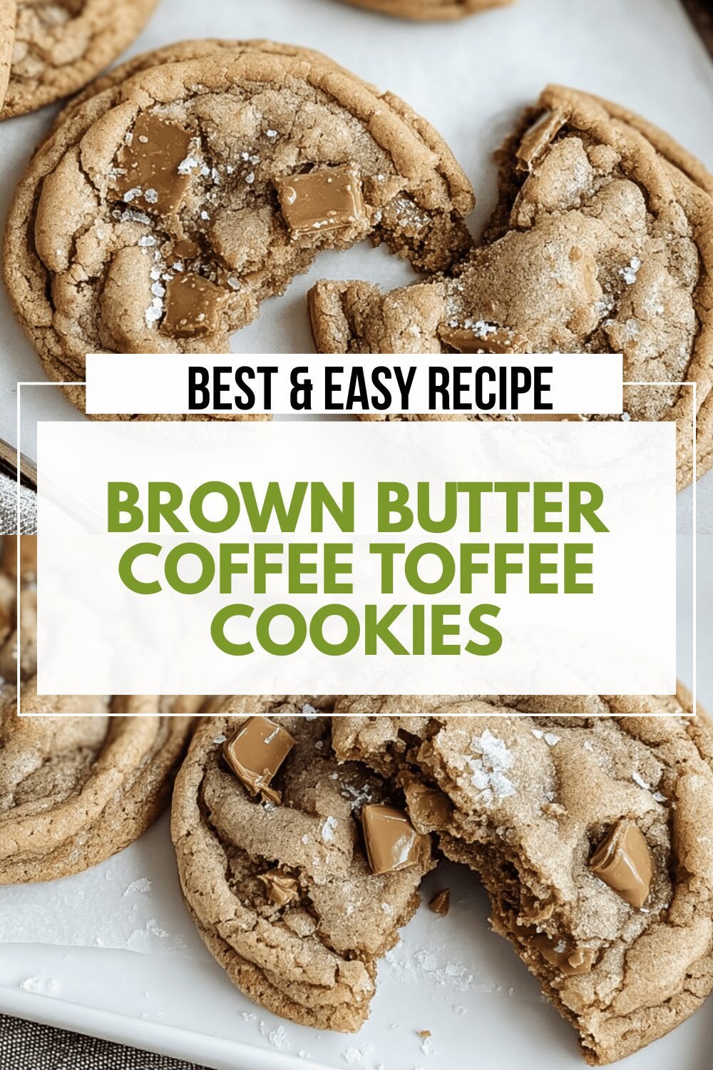Espresso Brown Butter Toffee Cookies Recipe With Rich Flavor 6 Brown Butter Coffee Toffee Cookies